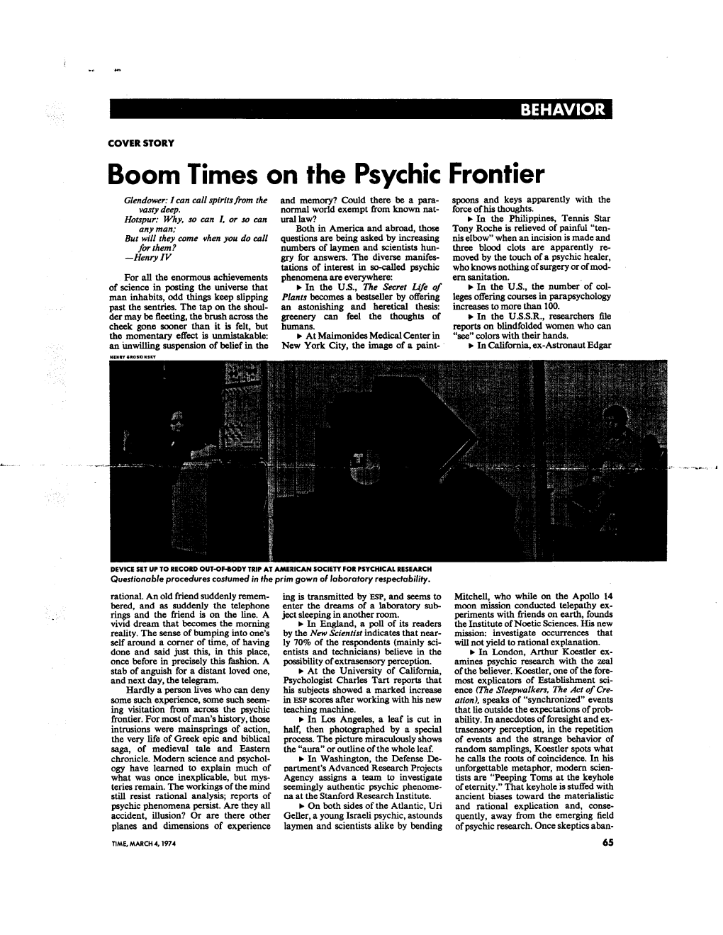 Boom Times on the Psychic Frontier Glendower: I Can Call Spirits from the and Memory? Could There Be a Para- Spoons and Keys Apparently with the Vasty Deep