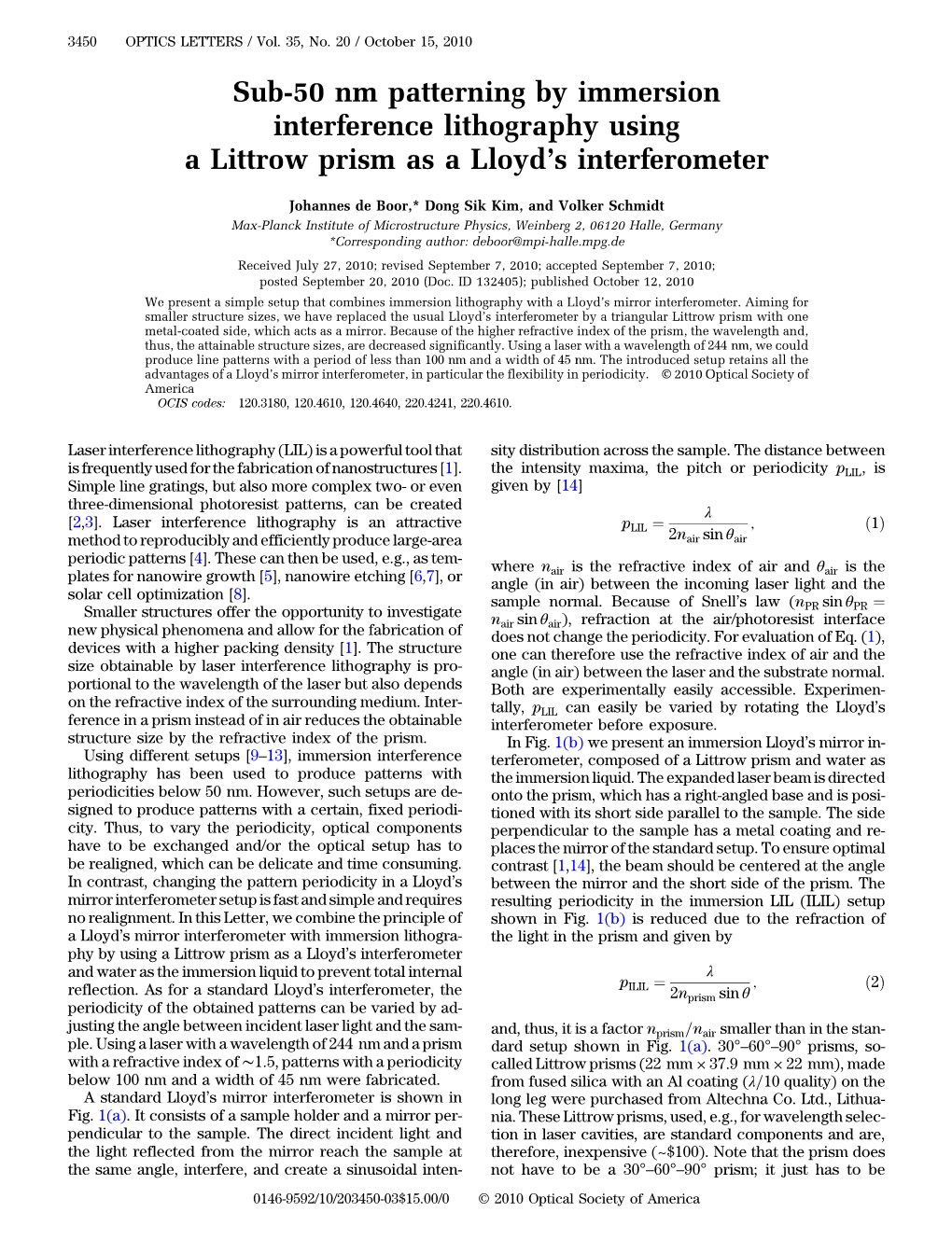 Sub-50 Nm Patterning by Immersion Interference Lithography Using a Littrow Prism As a Lloyd’S Interferometer