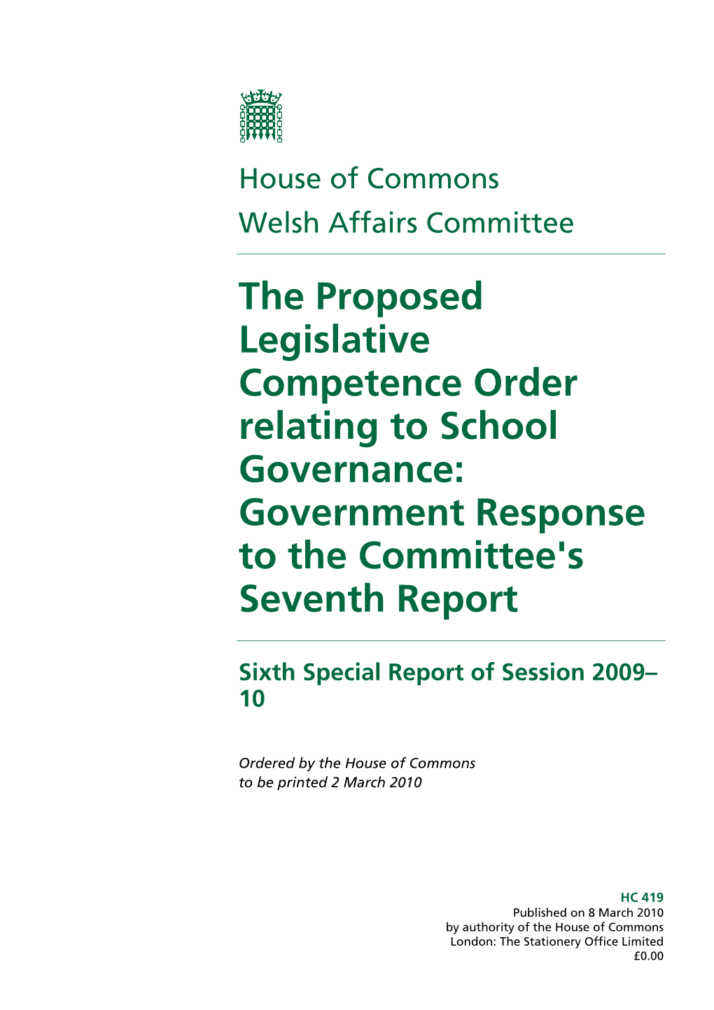 Legislative Competence Order Relating to School Governance: Government Response to the Committee's Seventh Report
