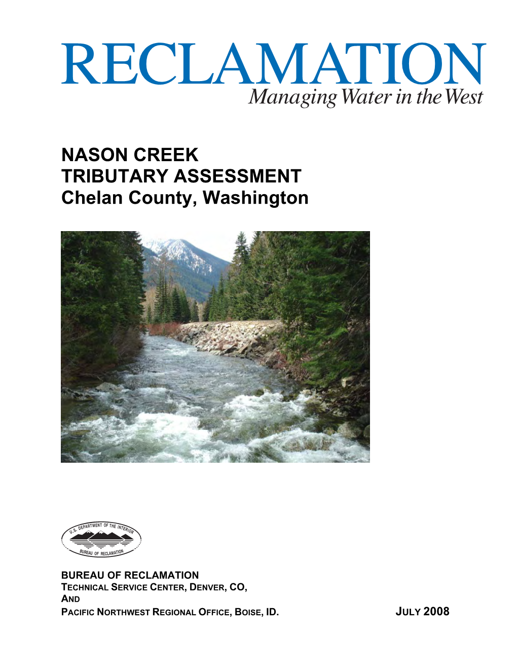 NASON CREEK TRIBUTARY ASSESSMENT Chelan County, Washington