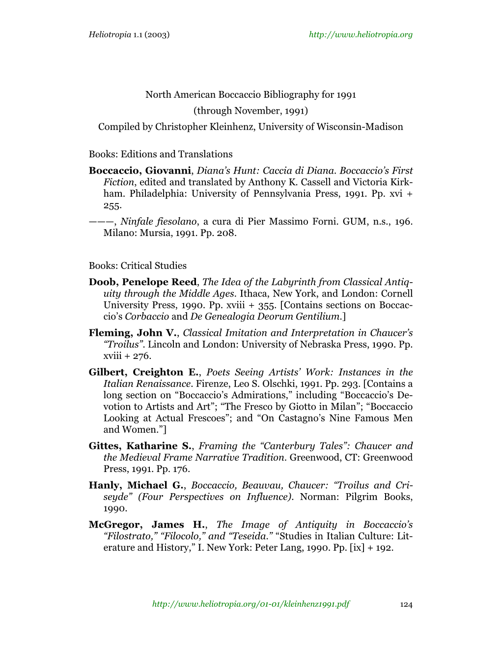 North American Boccaccio Bibliography for 1991 (Through November, 1991) Compiled by Christopher Kleinhenz, University of Wisconsin-Madison