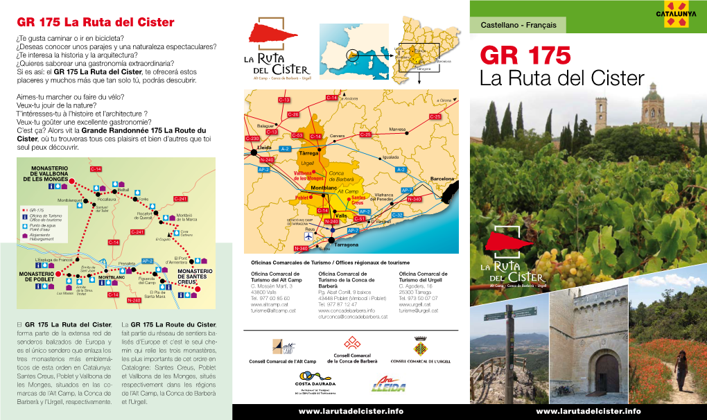 GR 175 La Ruta Del Cister Castellano - Français ¿Te Gusta Caminar O Ir En Bicicleta?