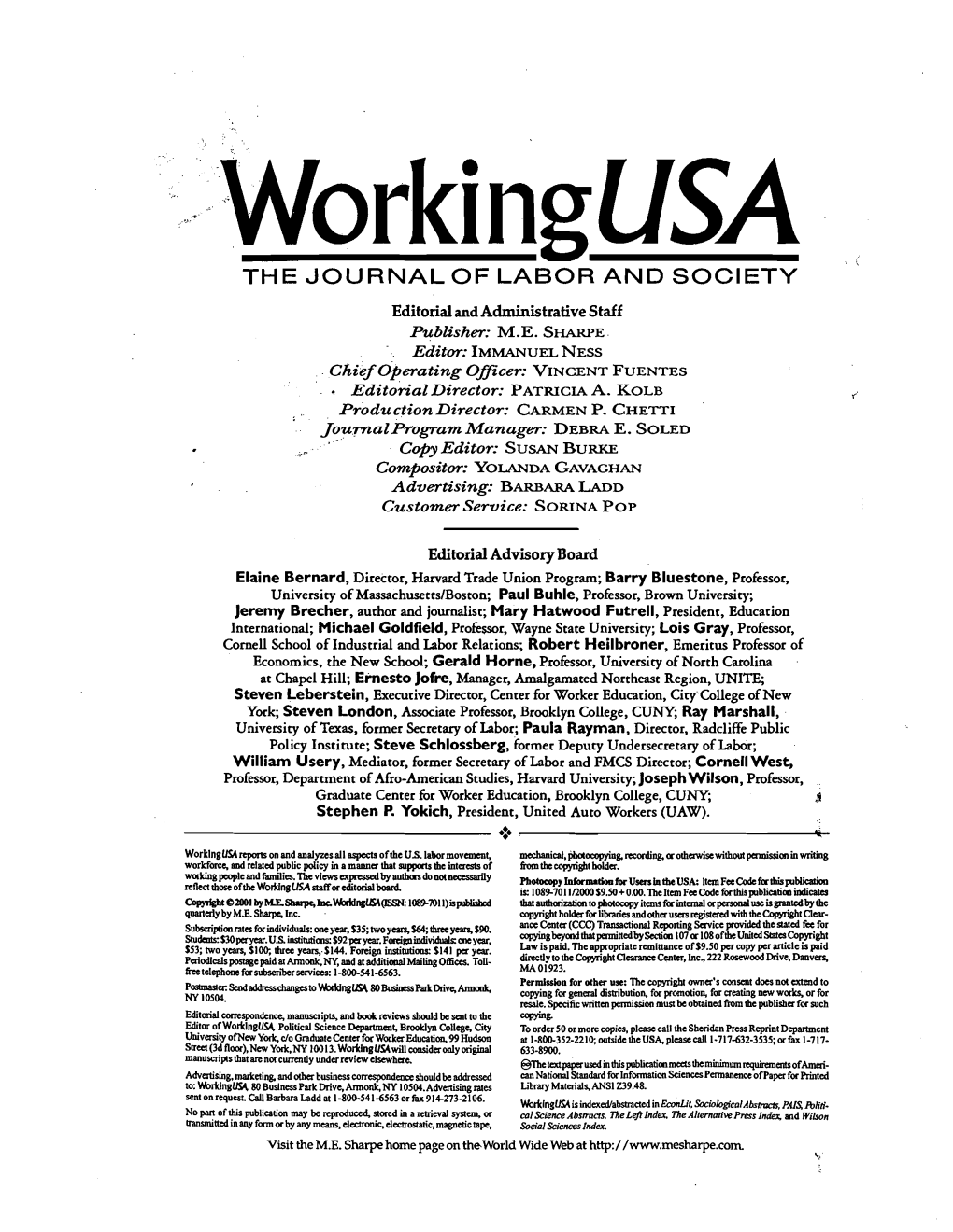 Never a Fee!" Has Scarcely Received Mention and Remains a Much Overlooked Aspect of the Contemporary Employment Scene in the United States