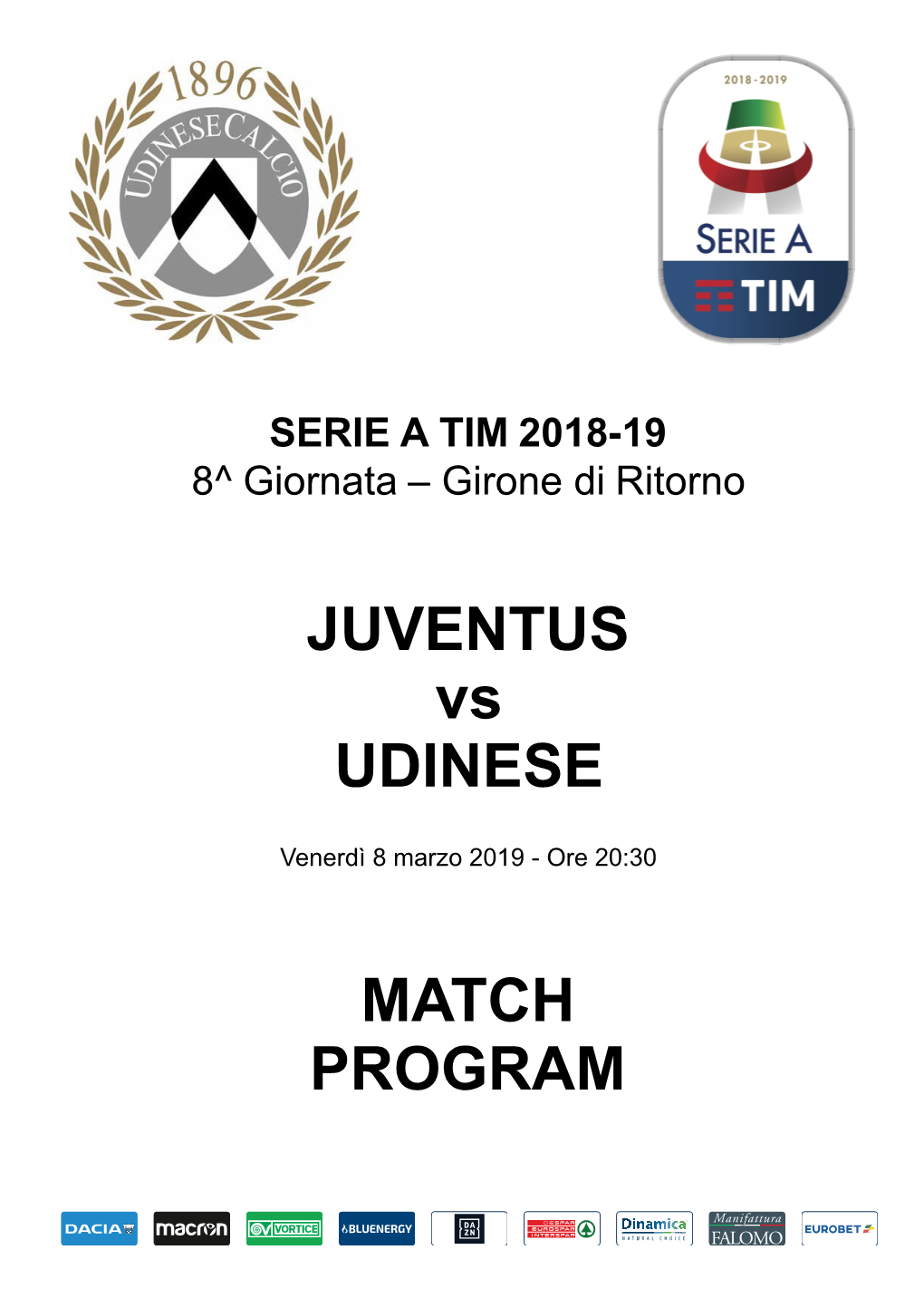 JUVENTUS Vs UDINESE MATCH PROGRAM