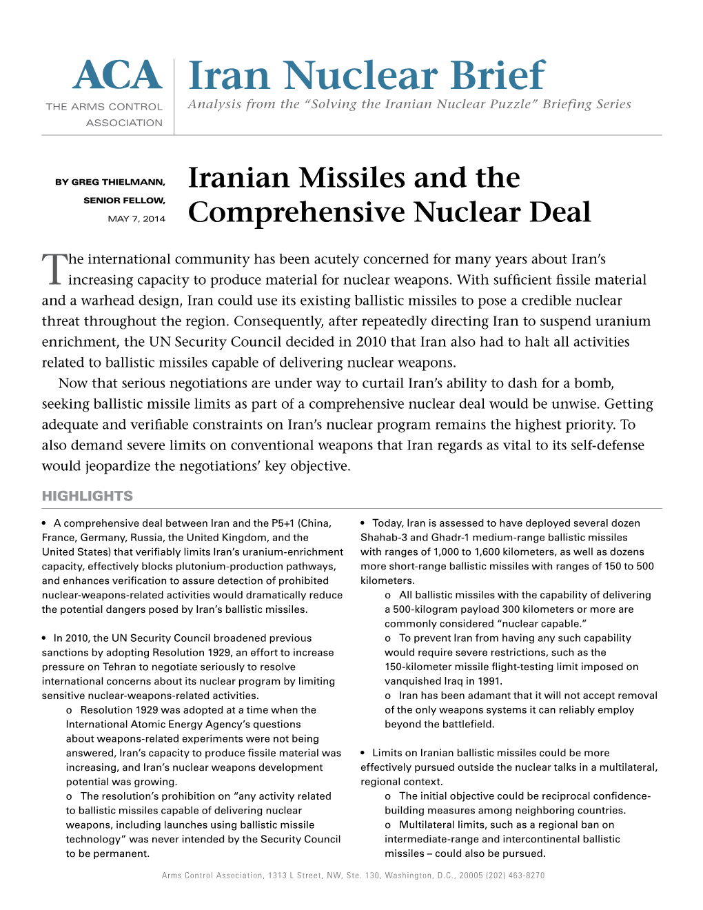 ACA Iran Nuclear Brief the ARMS CONTROL Analysis from the “Solving the Iranian Nuclear Puzzle” Briefing Series ASSOCIATION