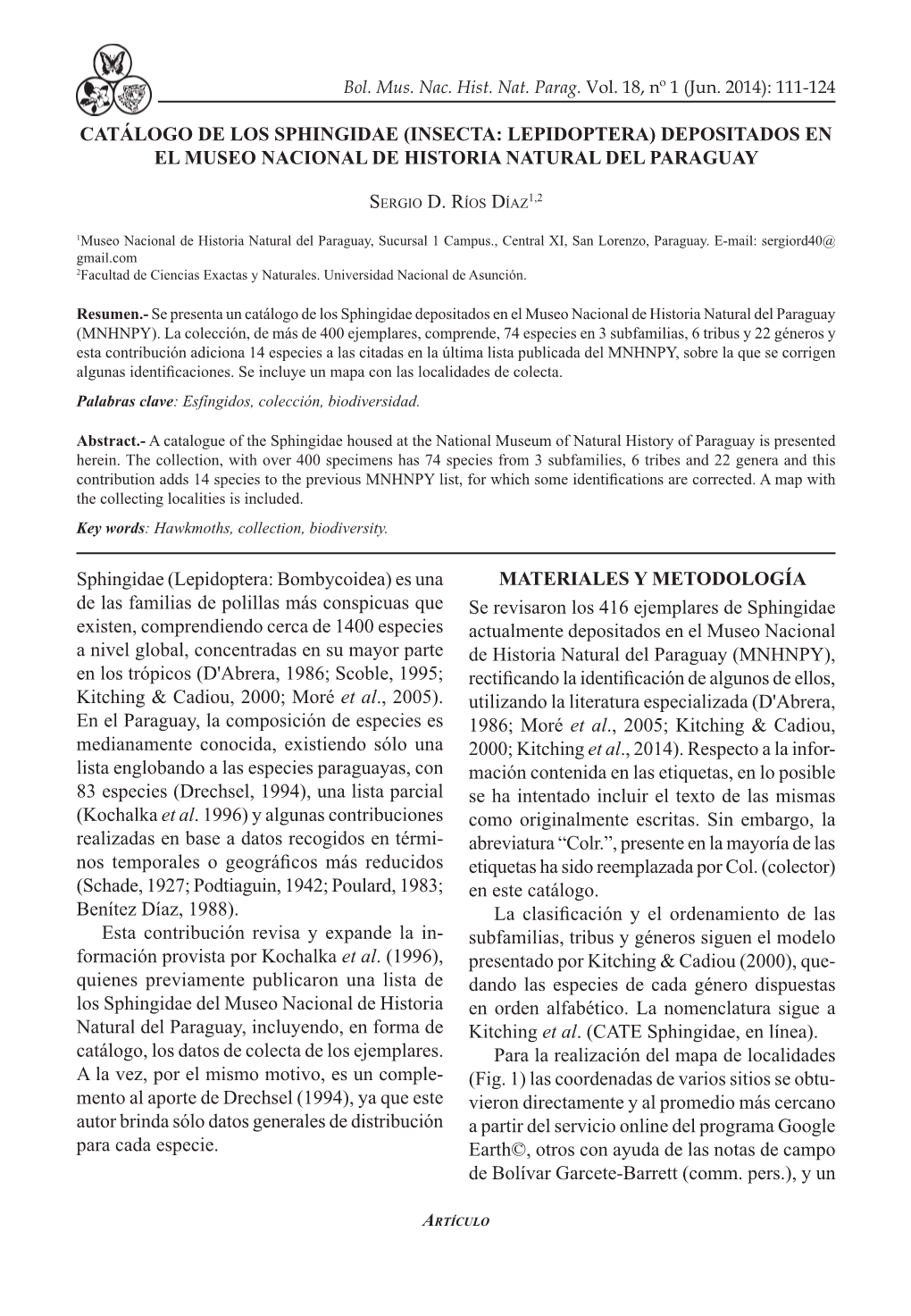 Catálogo De Los Sphingidae (Insecta: Lepidoptera) Depositados En El Museo Nacional De Historia Natural Del Paraguay