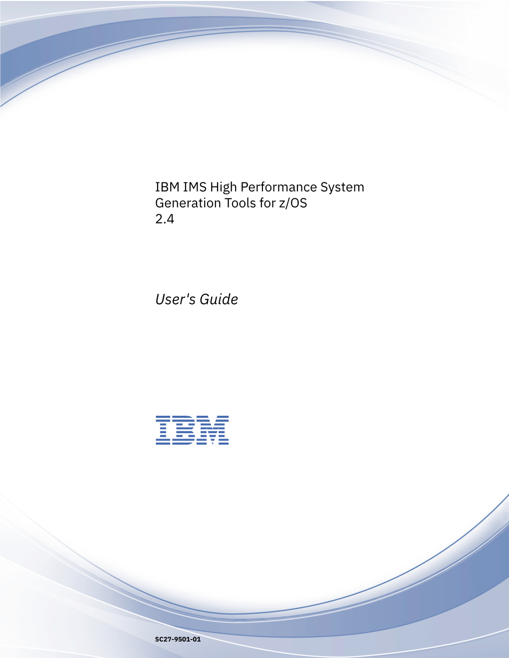 IMS High Performance System Generation Tools: User's Guide Part 1