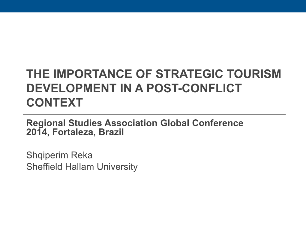 Challenges of Tourism Development in Post-Conflict Countries
