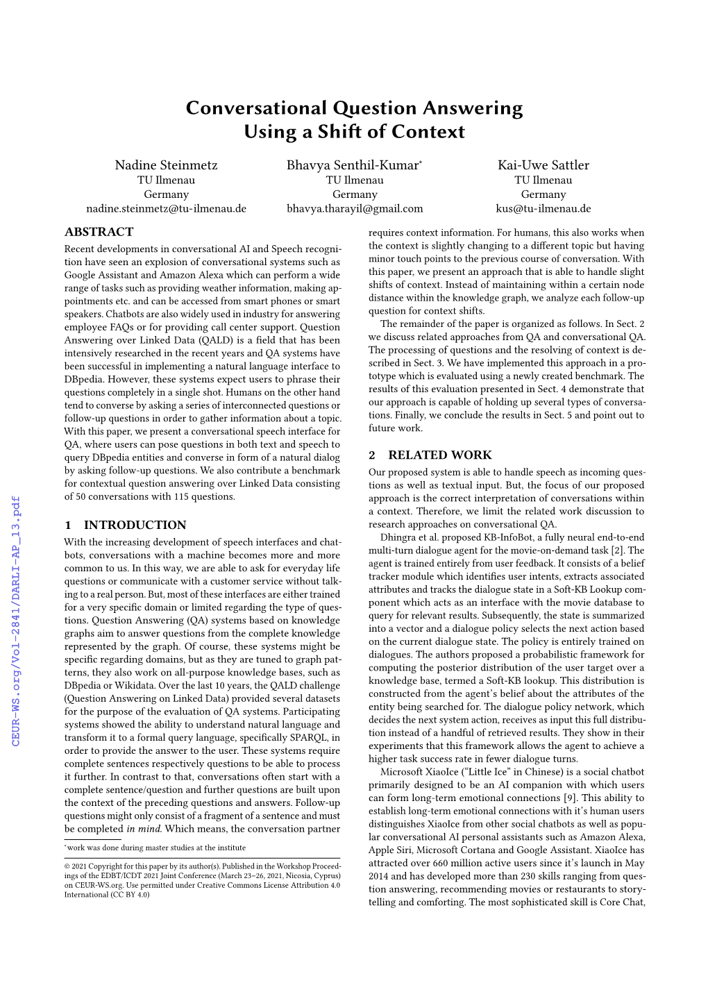 Conversational Question Answering Using a Shift of Context