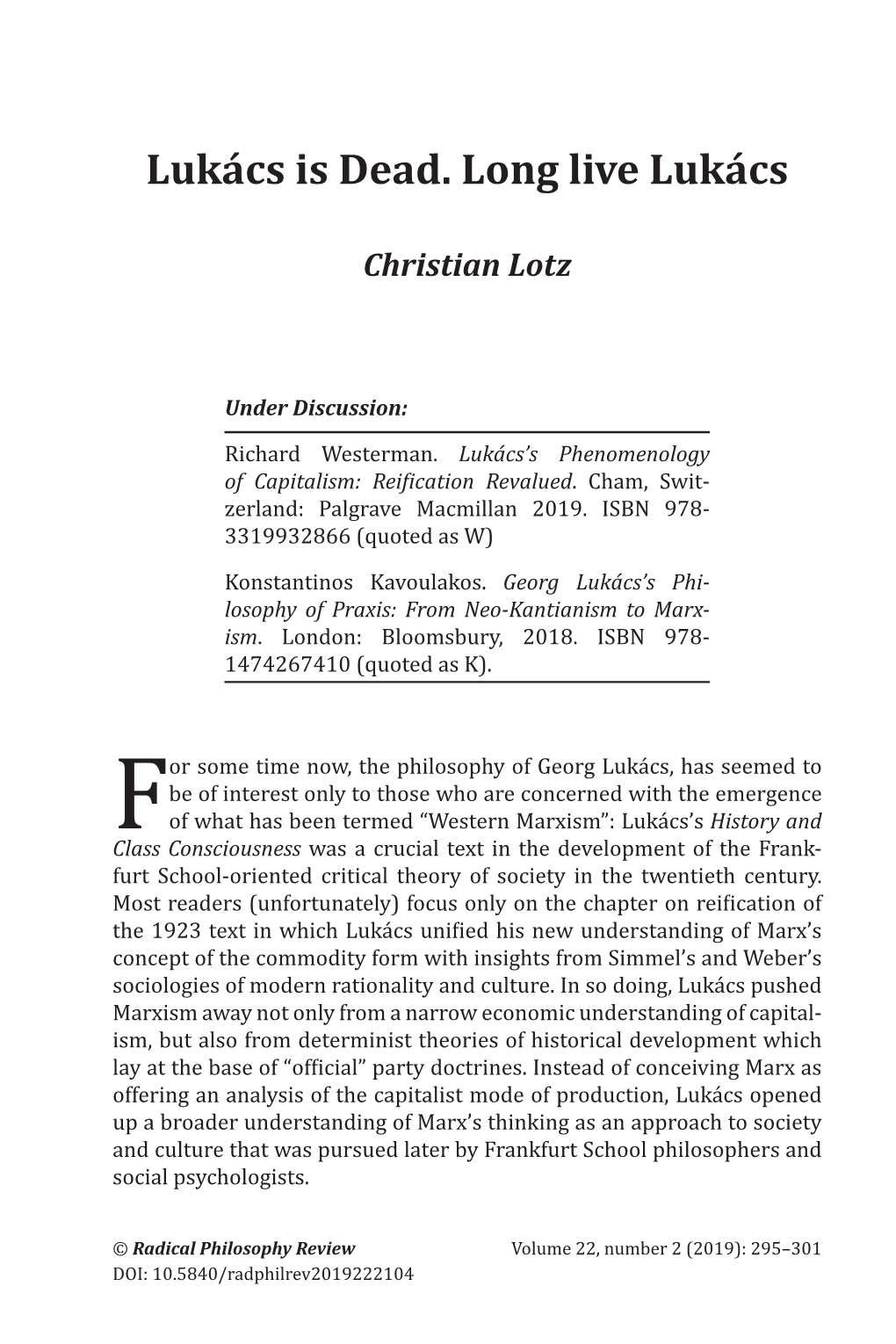 Lukács Is Dead. Long Live Lukács Christian