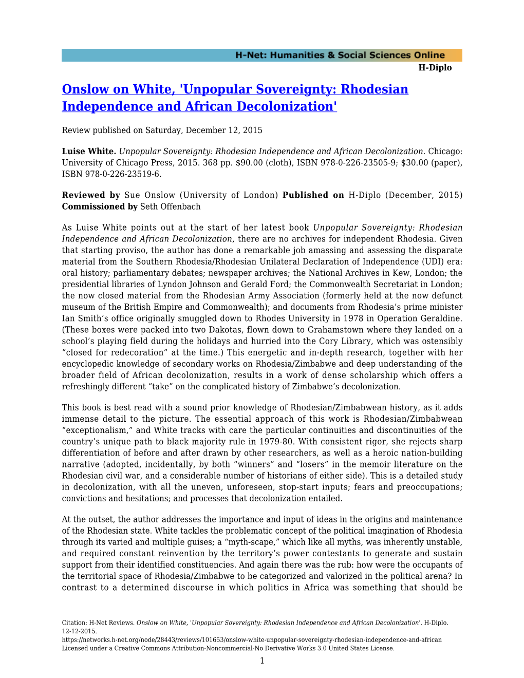 Unpopular Sovereignty: Rhodesian Independence and African Decolonization'