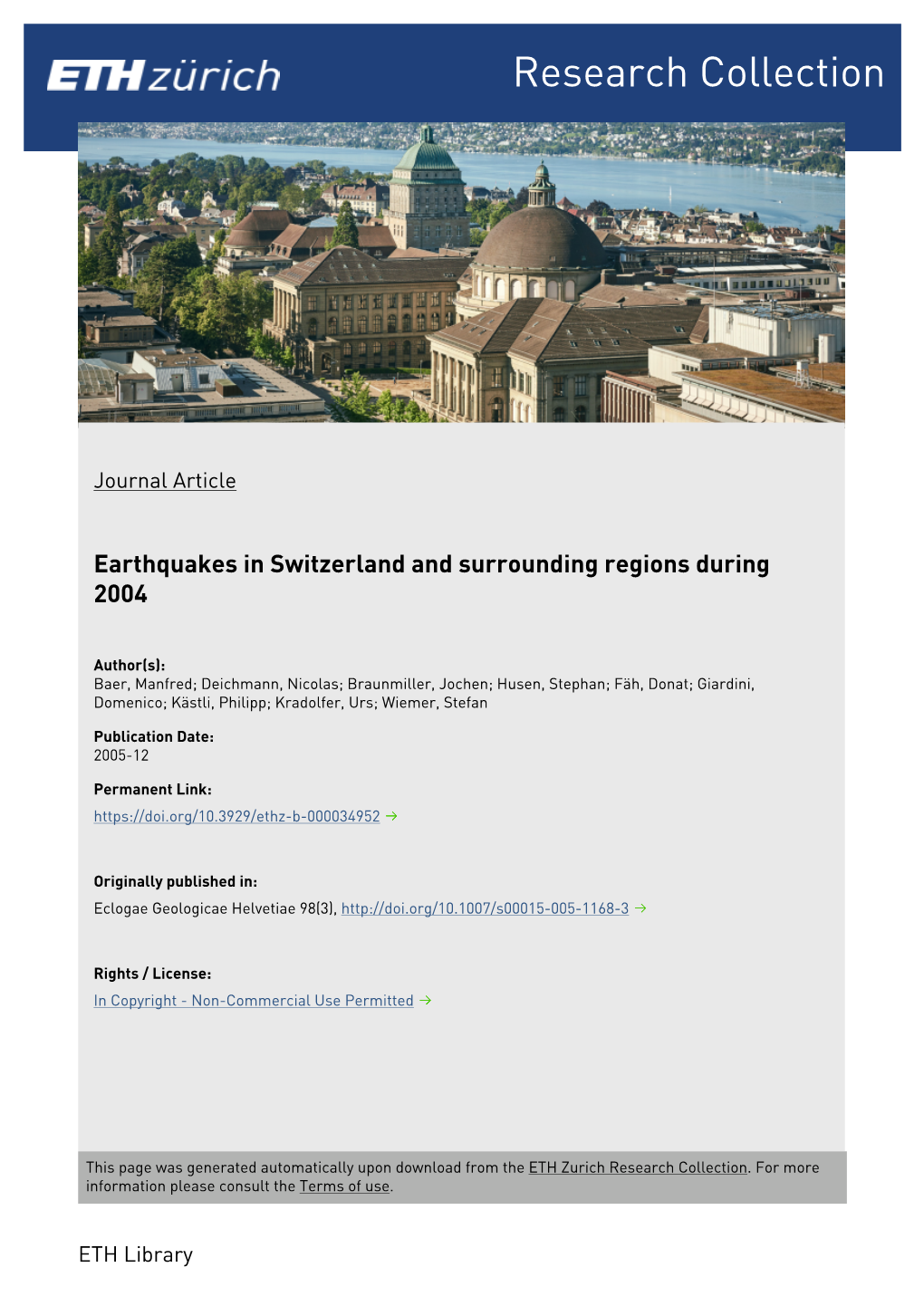 Earthquakes in Switzerland and Surrounding Regions During 2004