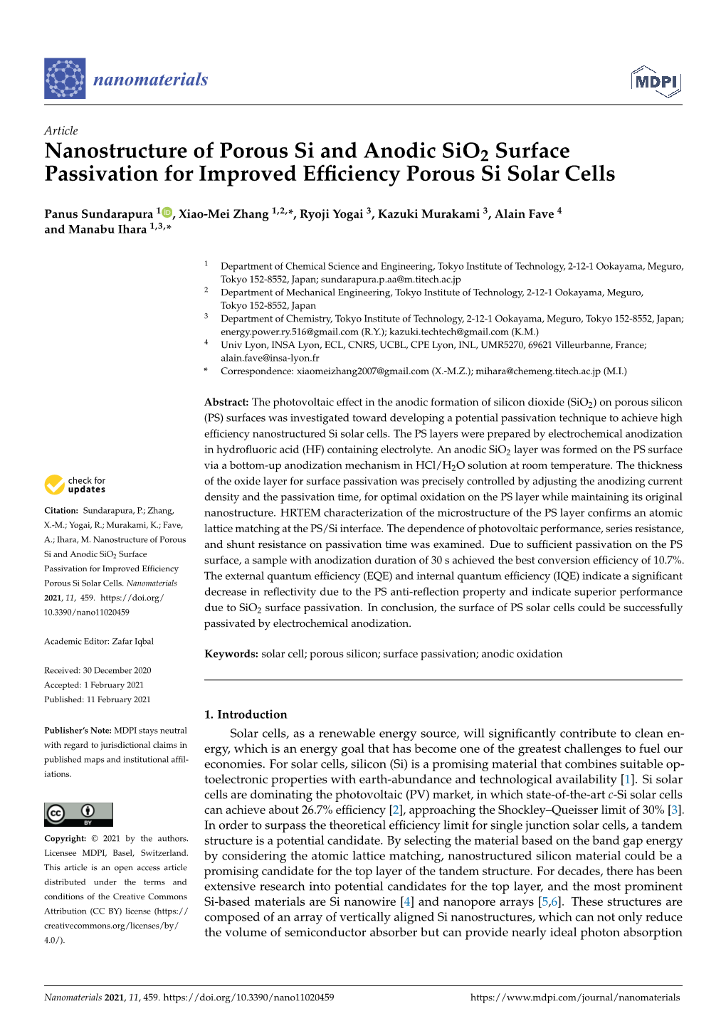 Nanostructure of Porous Si and Anodic Sio2 Surface Passivation for Improved Efﬁciency Porous Si Solar Cells