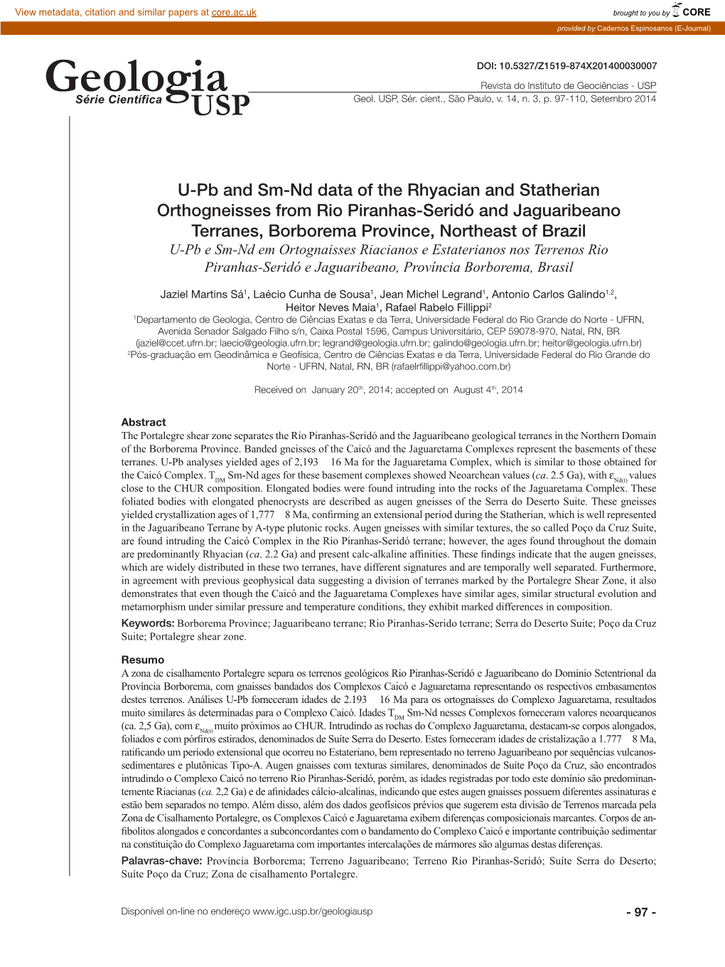 U-Pb and Sm-Nd Data of the Rhyacian and Statherian Orthogneisses From