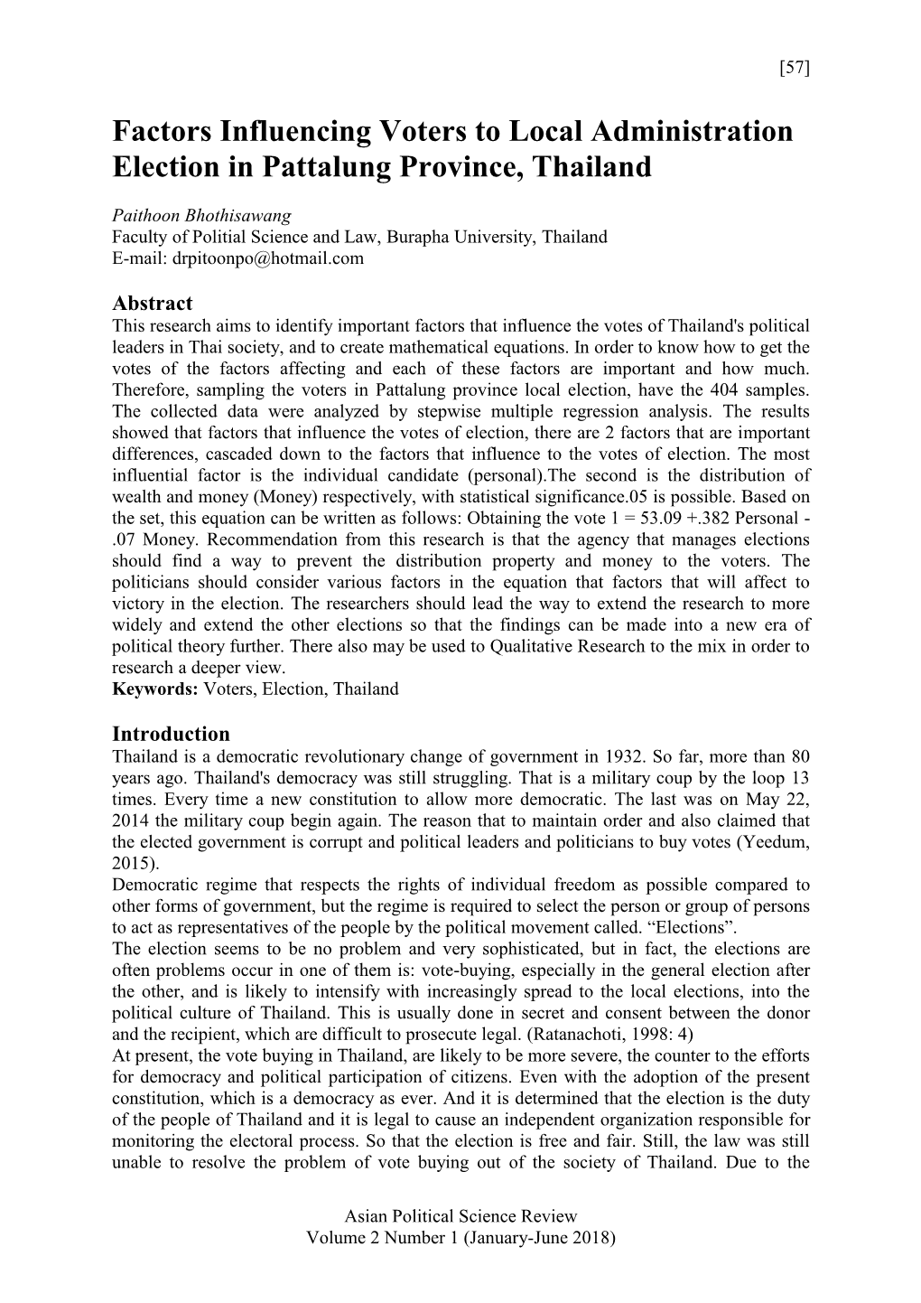 Factors Influencing Voters to Local Administration Election in Pattalung Province, Thailand