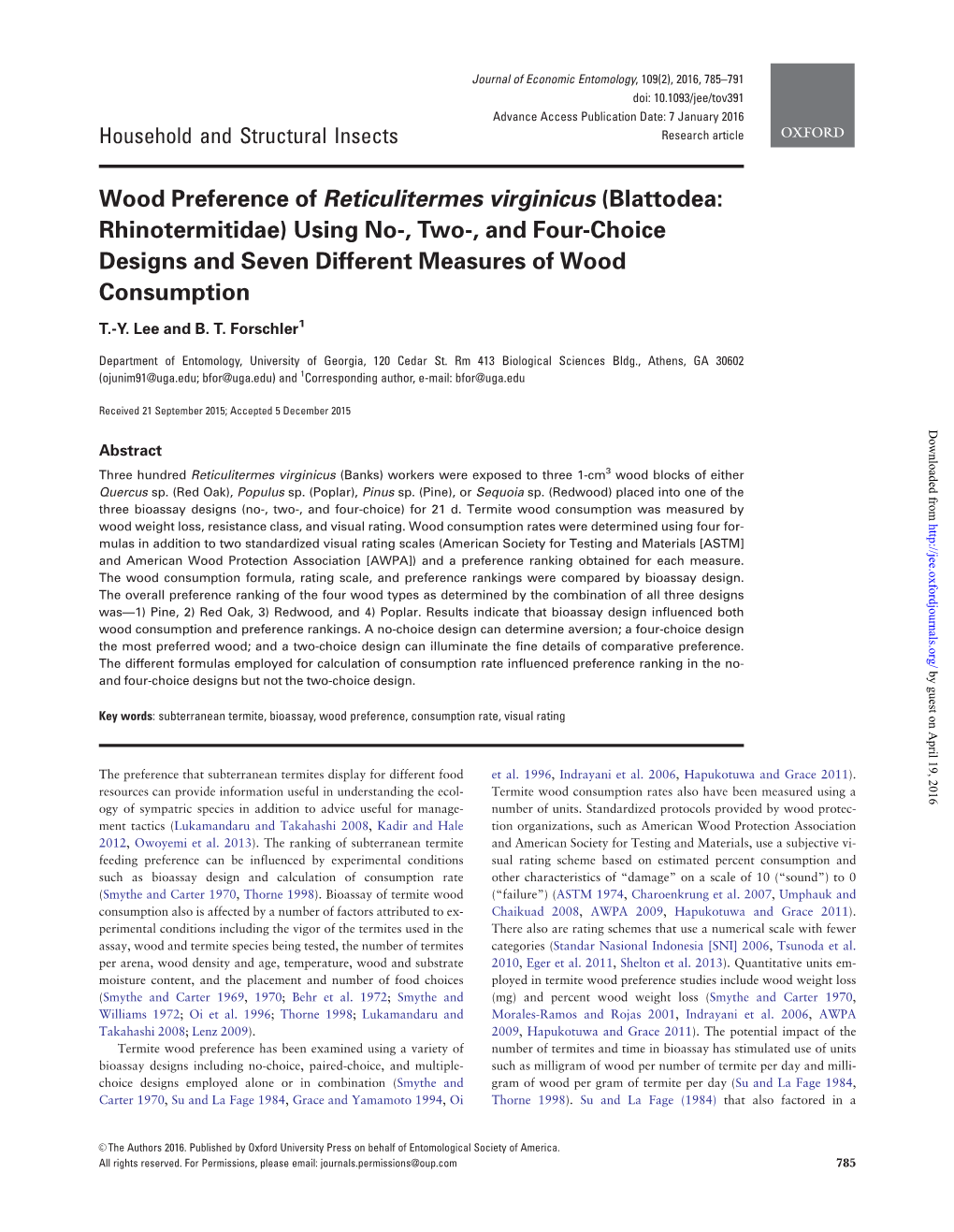 Blattodea: Rhinotermitidae) Using No-, Two-, and Four-Choice Designs and Seven Different Measures of Wood Consumption