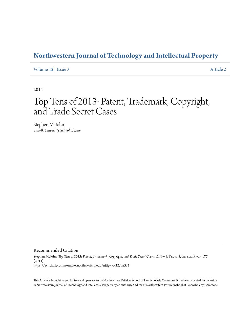Top Tens of 2013: Patent, Trademark, Copyright, and Trade Secret Cases Stephen Mcjohn Suffolk University School of Law