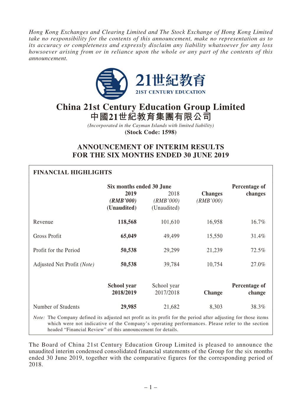 China 21St Century Education Group Limited 中國21世紀教育集團有限公司 (Incorporated in the Cayman Islands with Limited Liability) (Stock Code: 1598)