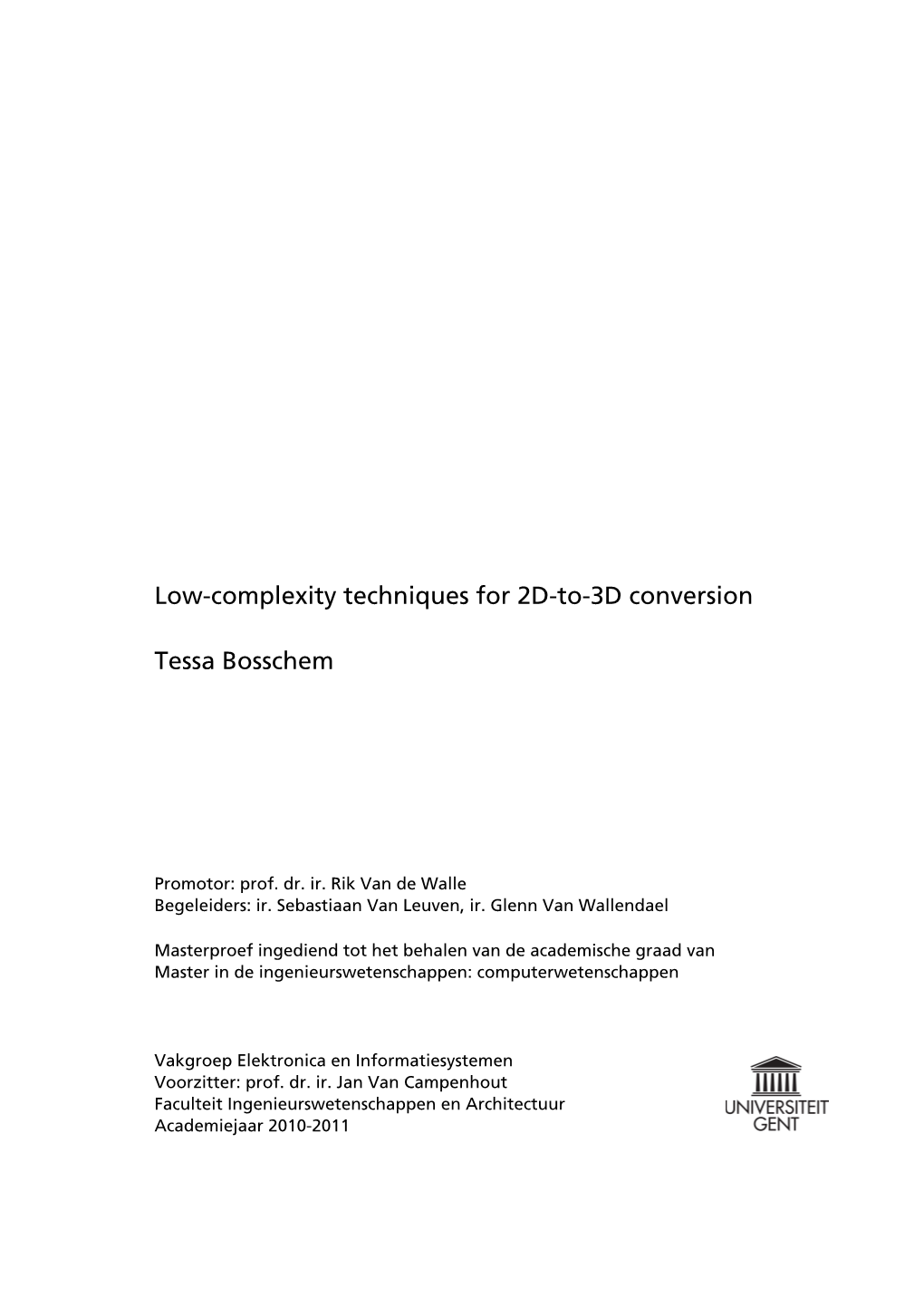 Tessa Bosschem Low-Complexity Techniques for 2D-To-3D Conversion