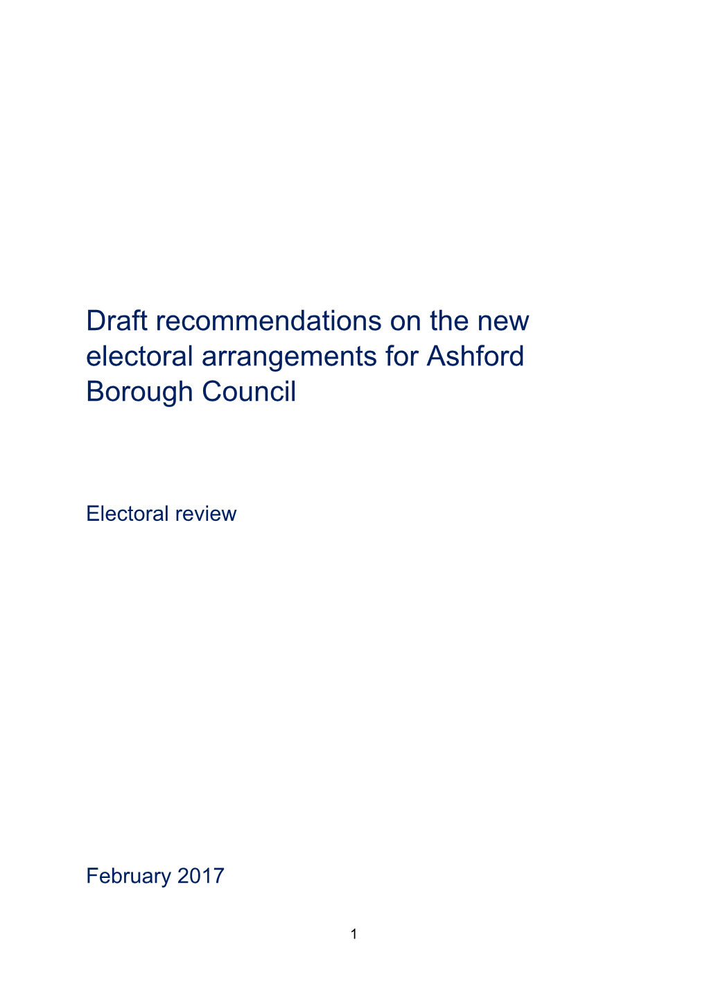 Draft Recommendations on the New Electoral Arrangements for Ashford Borough Council