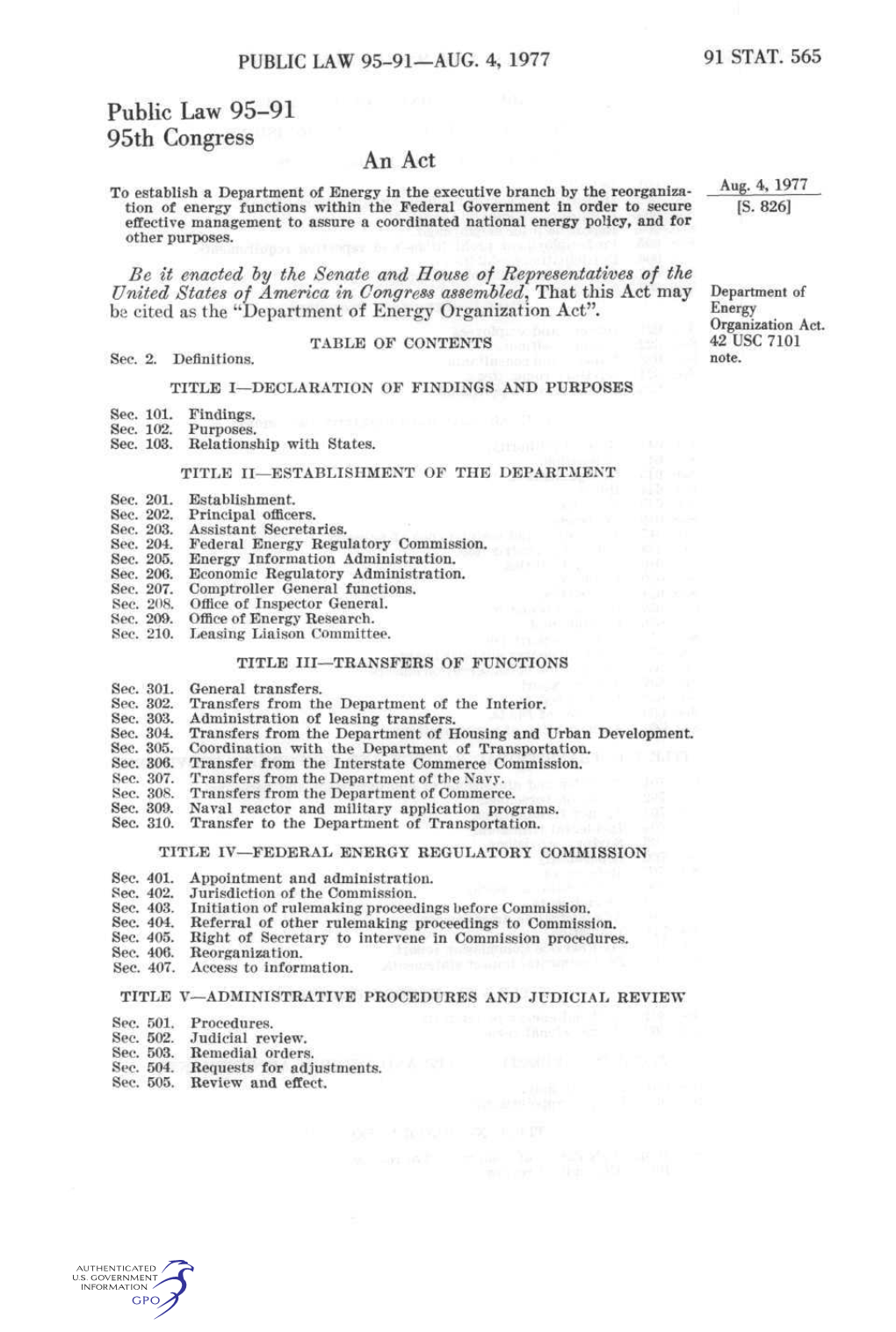 Public Law 95-91 95Th Congress an Act to Establish a Department of Energy in the Executive Branch by the Reorganiza- Aug