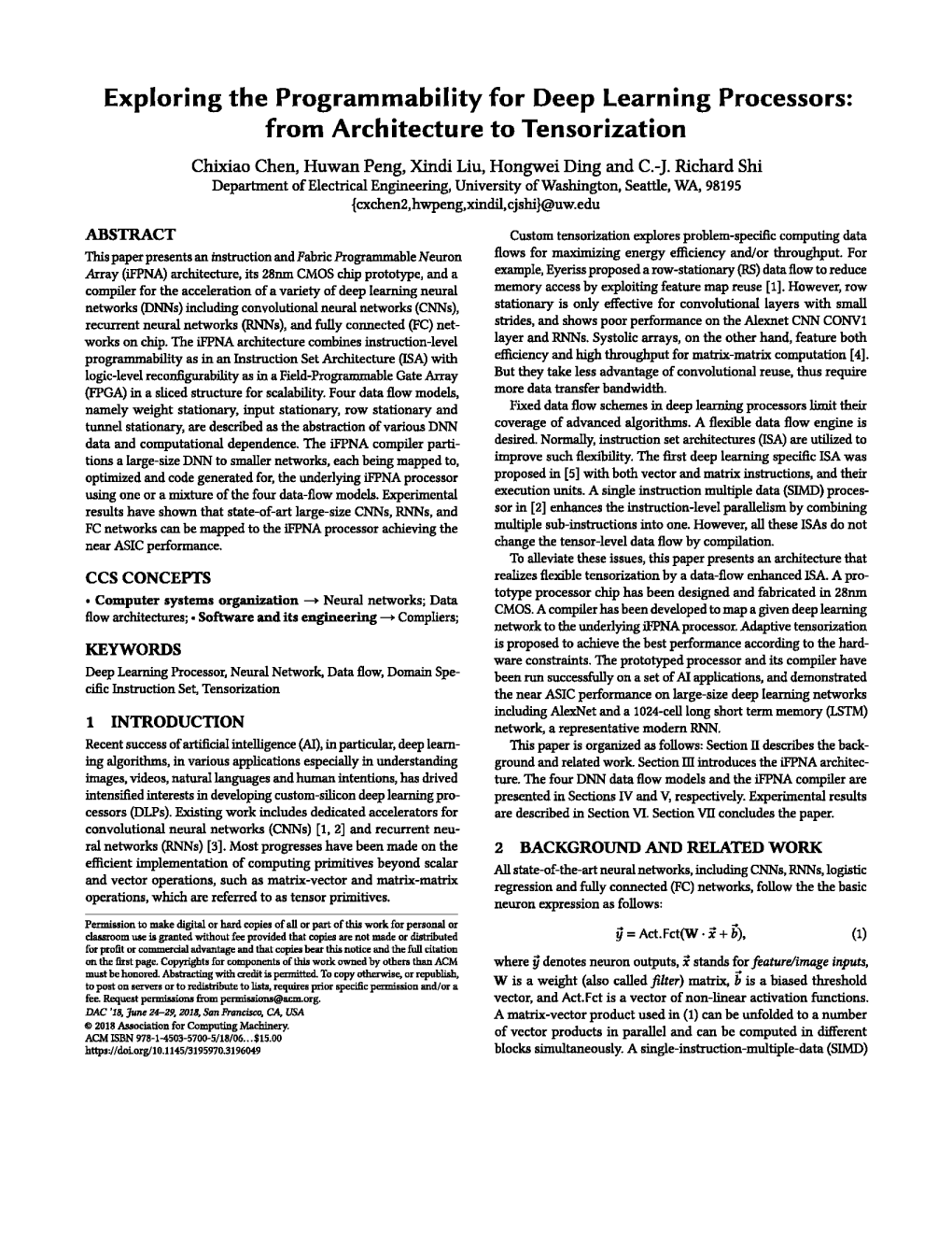 Exploring the Programmability for Deep Learning Processors: from Architecture to Tensorization Chixiao Chen, Huwan Peng, Xindi Liu, Hongwei Ding and C.-J