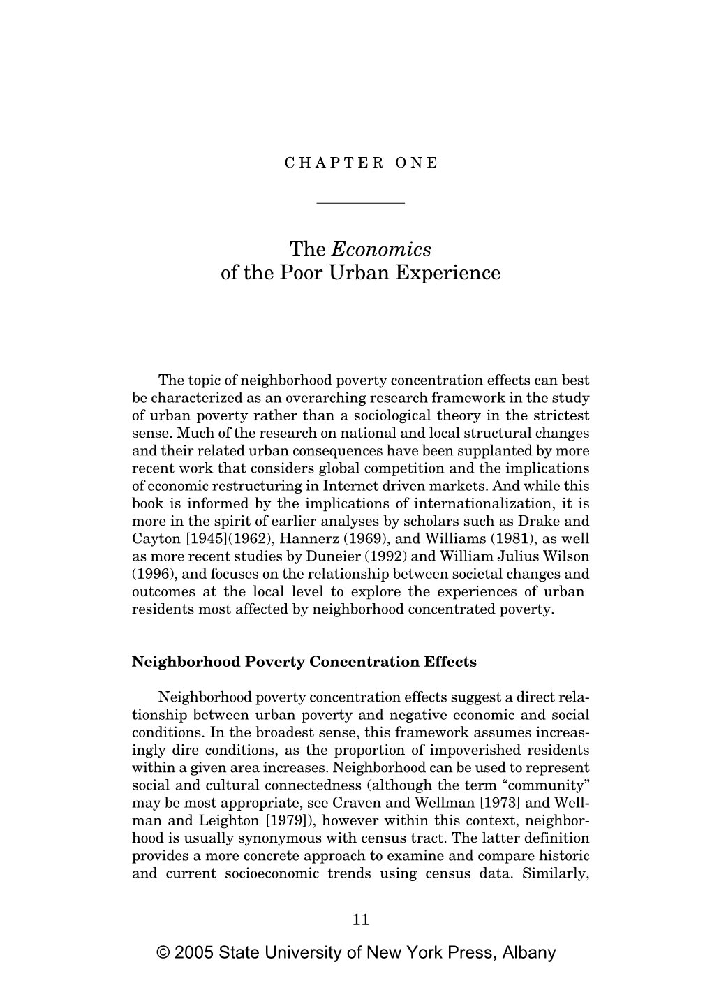 The Economics of the Poor Urban Experience
