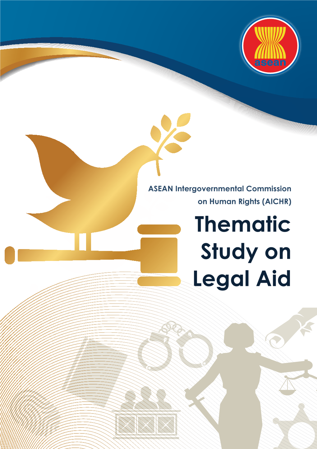 AICHR Thematic Study on Legal