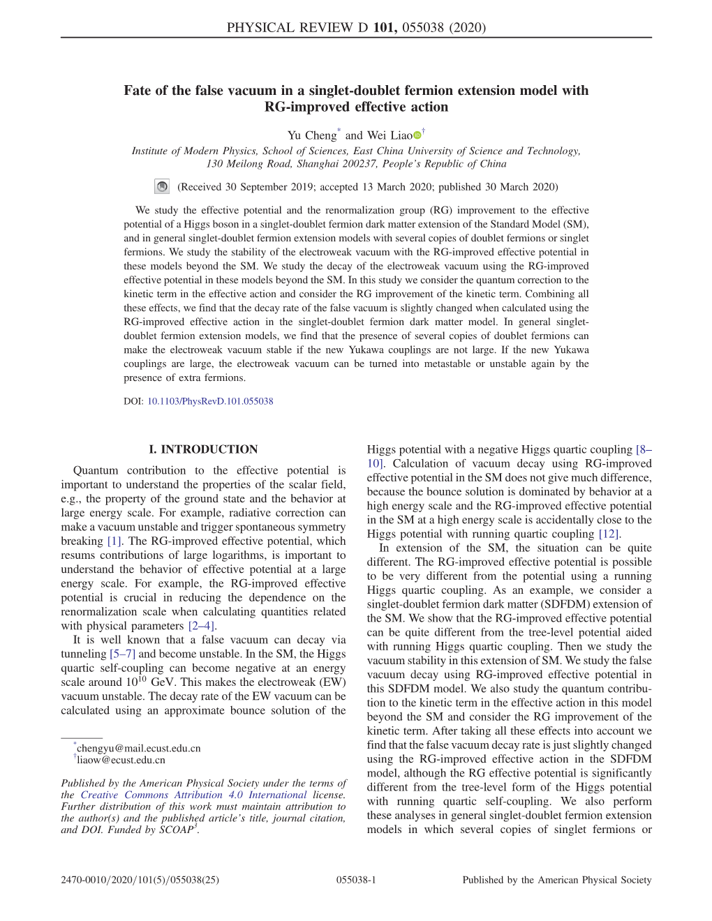 Fate of the False Vacuum in a Singlet-Doublet Fermion Extension Model with RG-Improved Effective Action