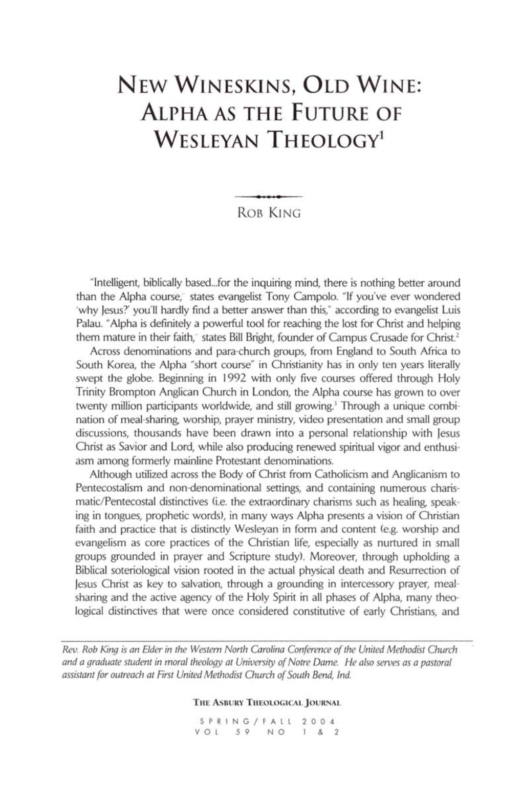 New Wineskins, Old Wine: Alpha As the Future of Wesleyan Theology
