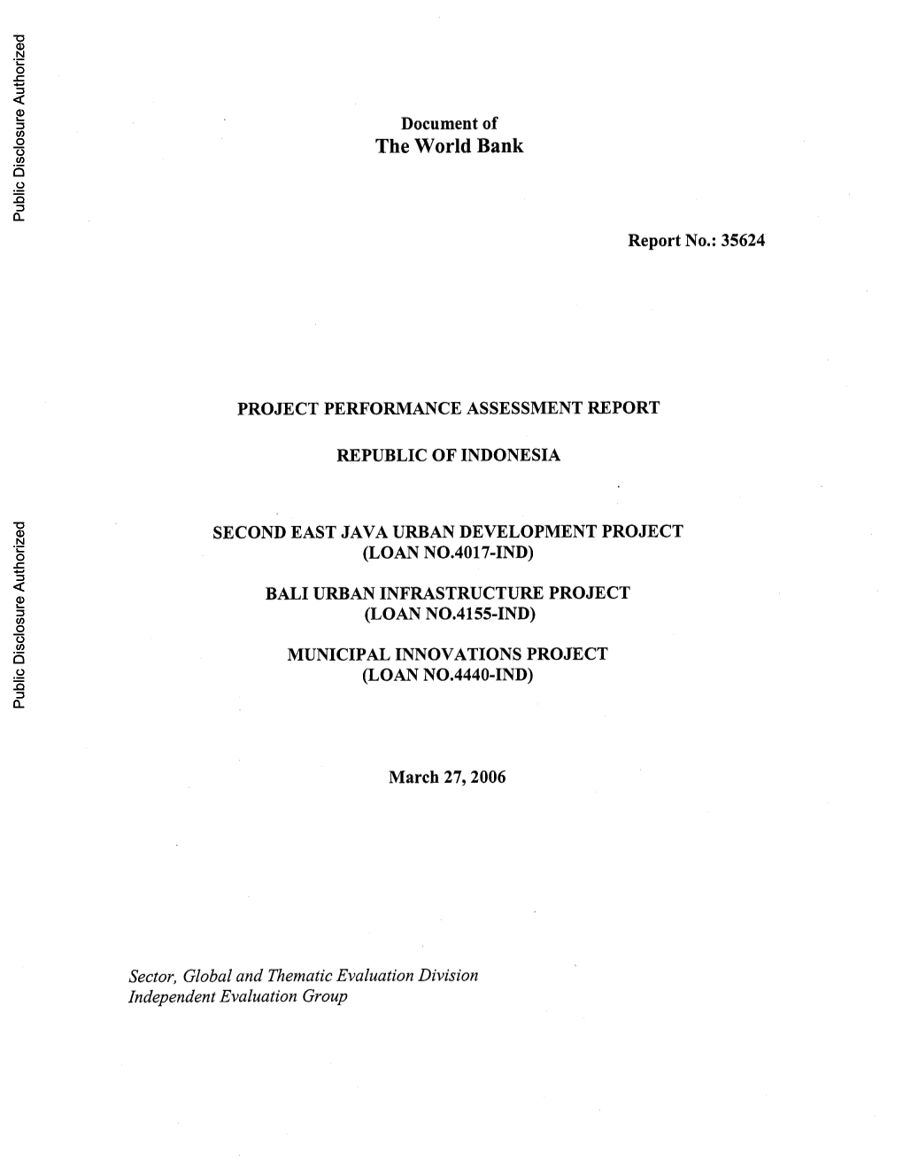 The World Bank Public Disclosure Authorized Report No.: 35624