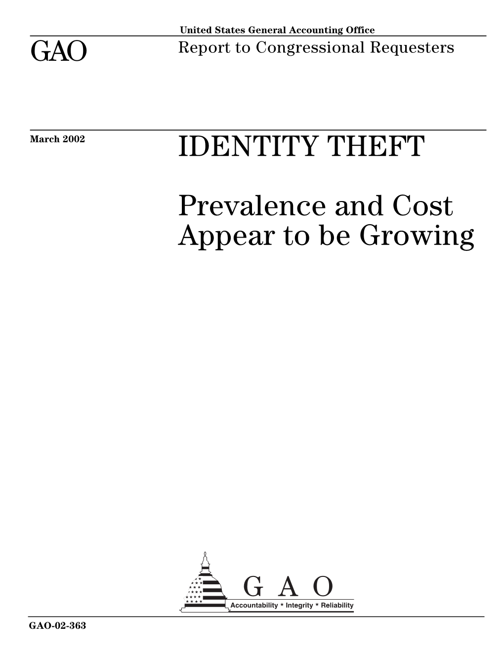 GAO-02-363 Identity Theft: Prevalence and Cost Appear to Be Growing