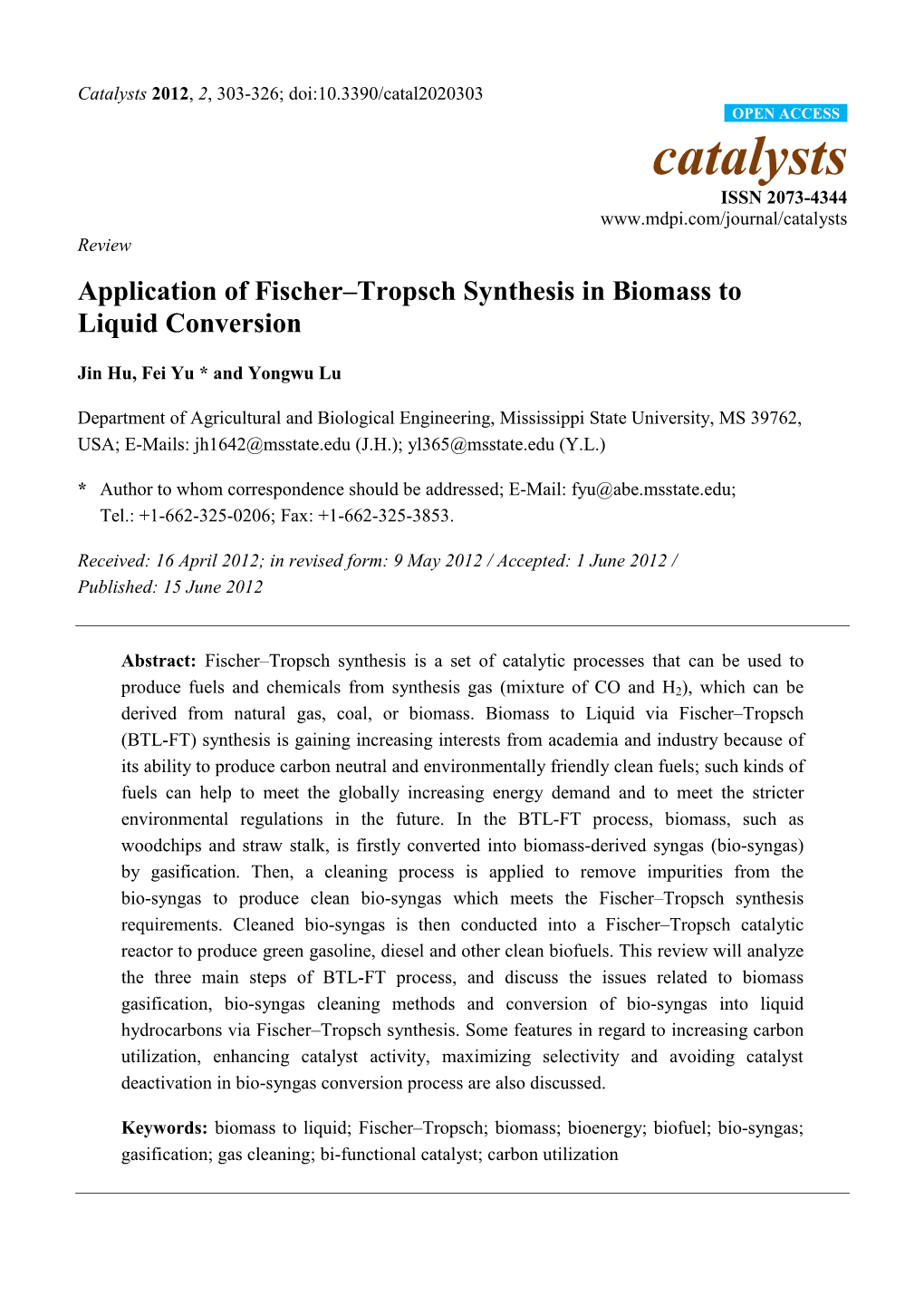 Application of Fischer–Tropsch Synthesis in Biomass to Liquid Conversion