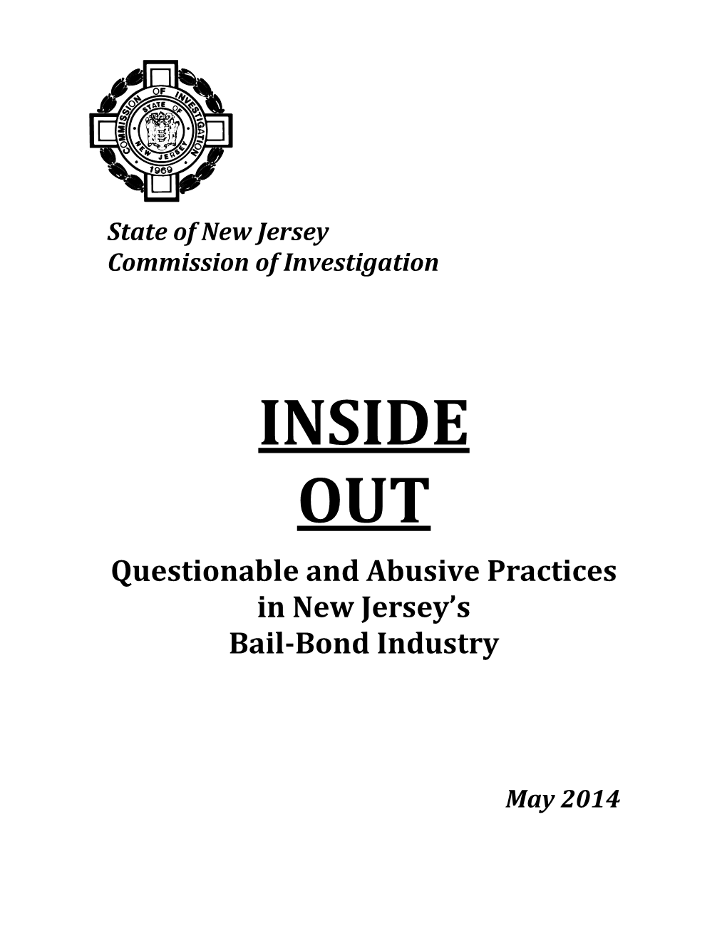 Inside Out: Questionable and Abusive Practices in New Jersey's Bail-Bond