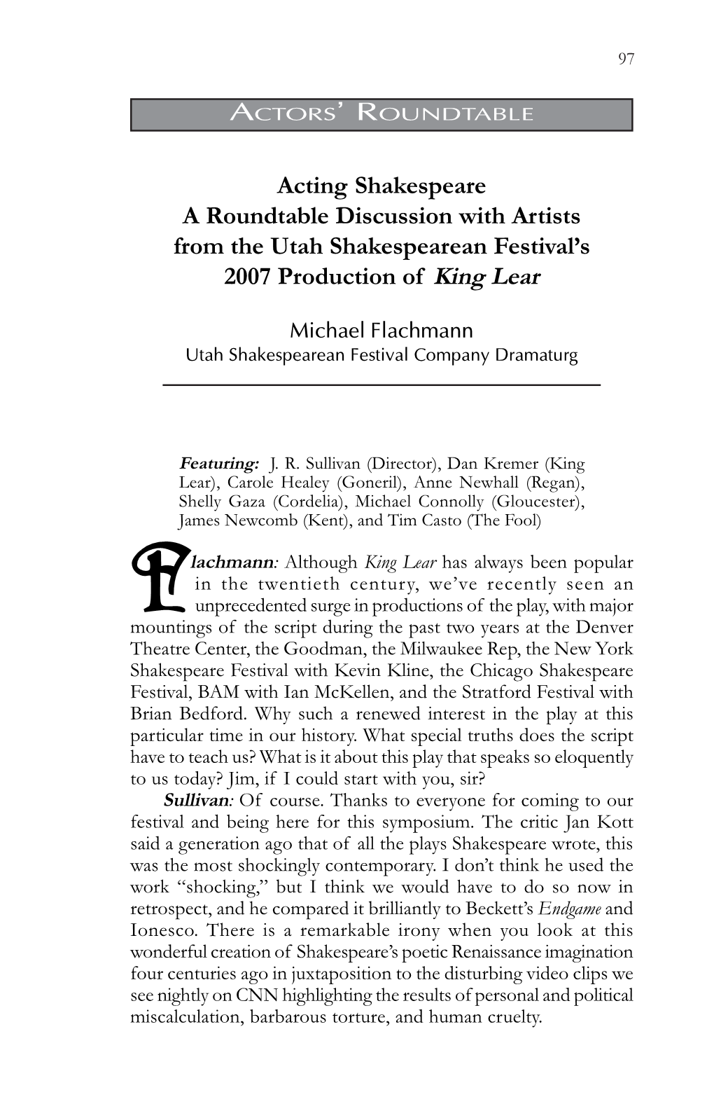 Acting Shakespeare a Roundtable Discussion with Artists from the Utah Shakespearean Festival’S 2007 Production of King Lear