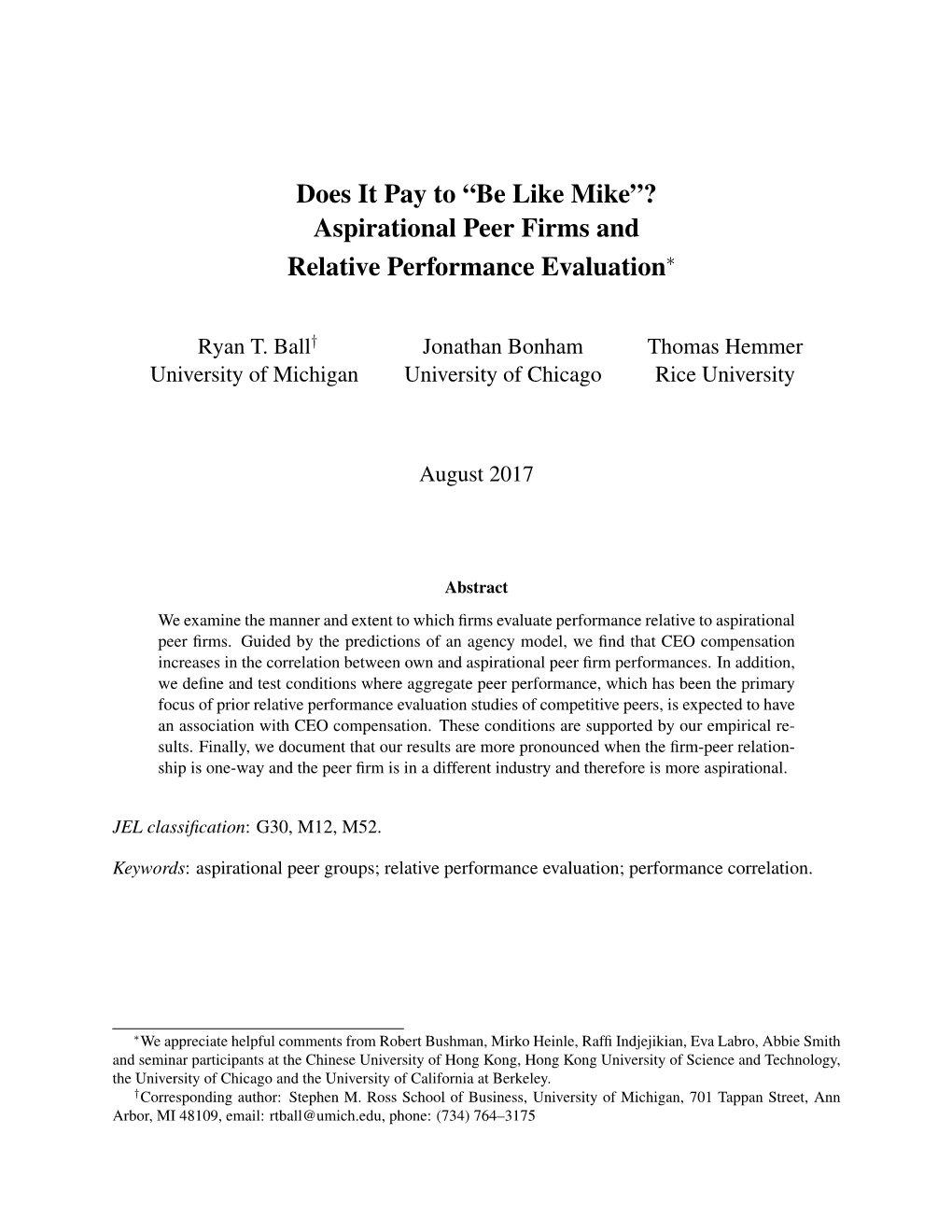 Does It Pay to “Be Like Mike”? Aspirational Peer Firms and Relative Performance Evaluation∗