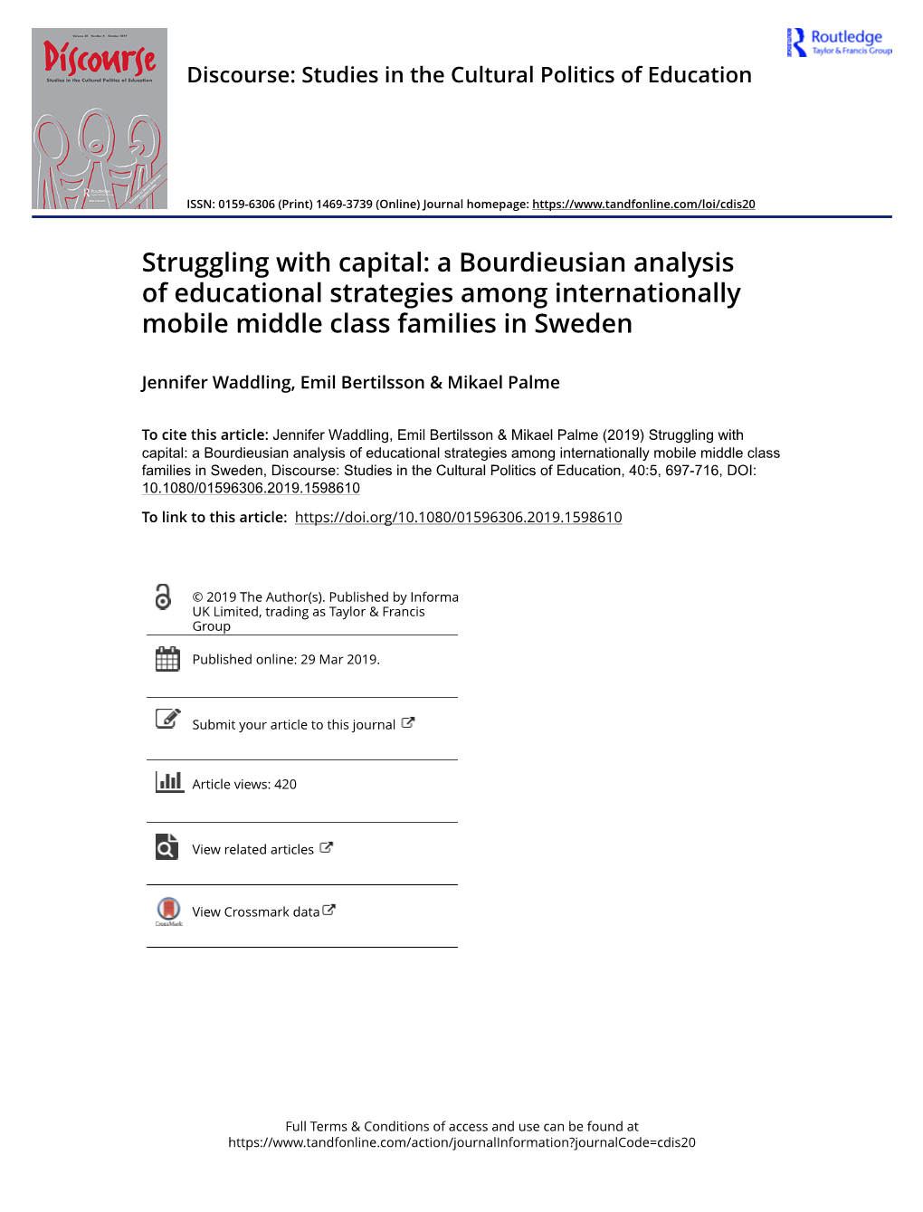 Struggling with Capital: a Bourdieusian Analysis of Educational Strategies Among Internationally Mobile Middle Class Families in Sweden