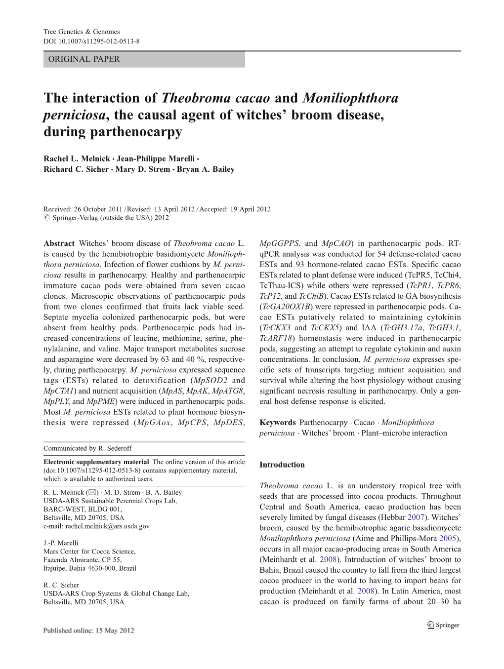 The Interaction of Theobroma Cacao and Moniliophthora Perniciosa, the Causal Agent of Witches’ Broom Disease, During Parthenocarpy