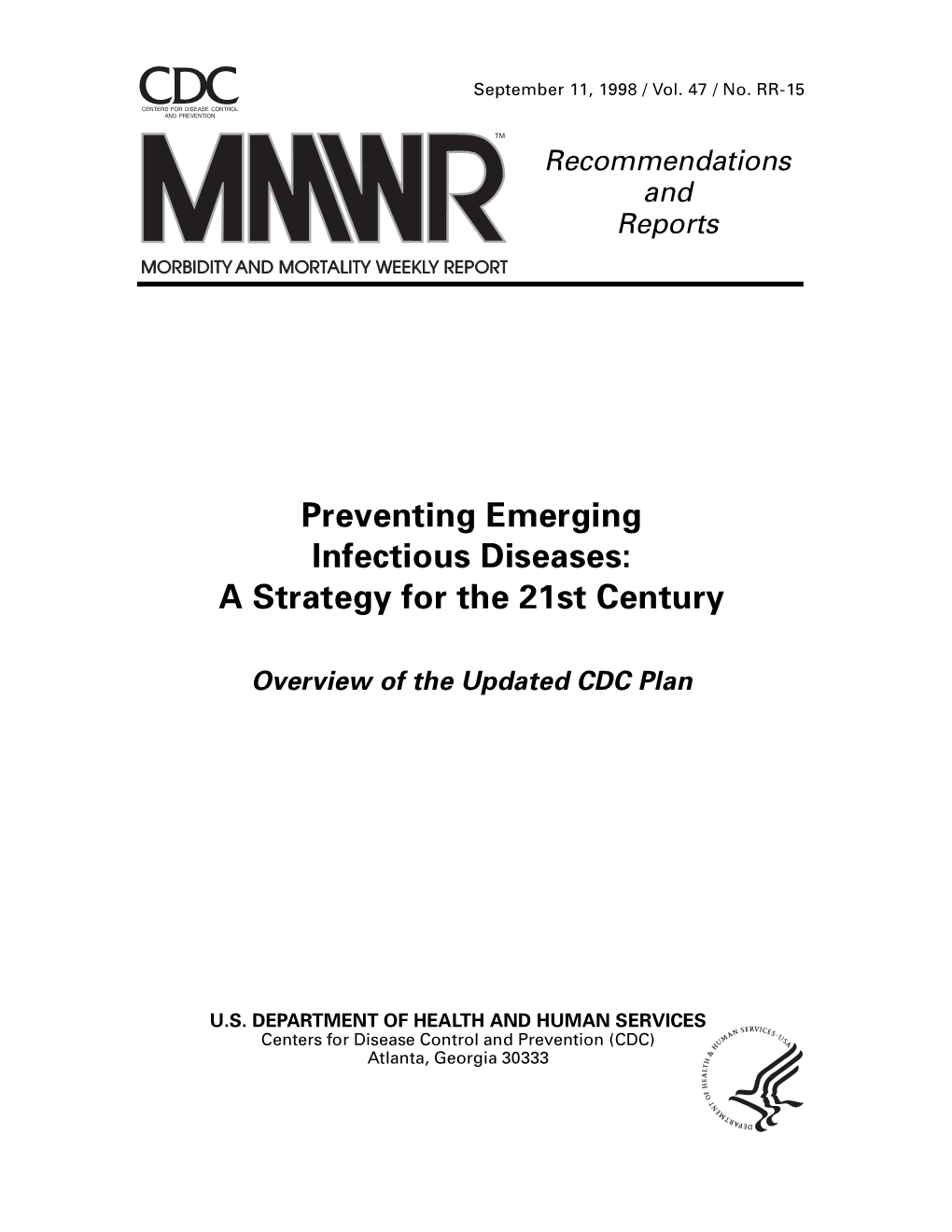 Preventing Emerging Infectious Diseases: a Strategy for the 21St Century