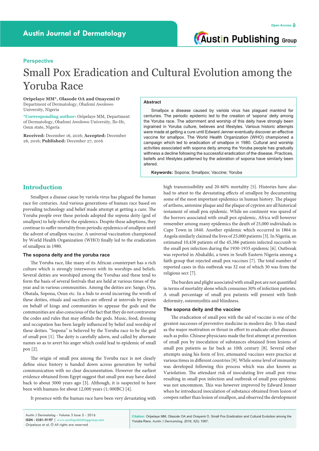 Small Pox Eradication and Cultural Evolution Among the Yoruba Race