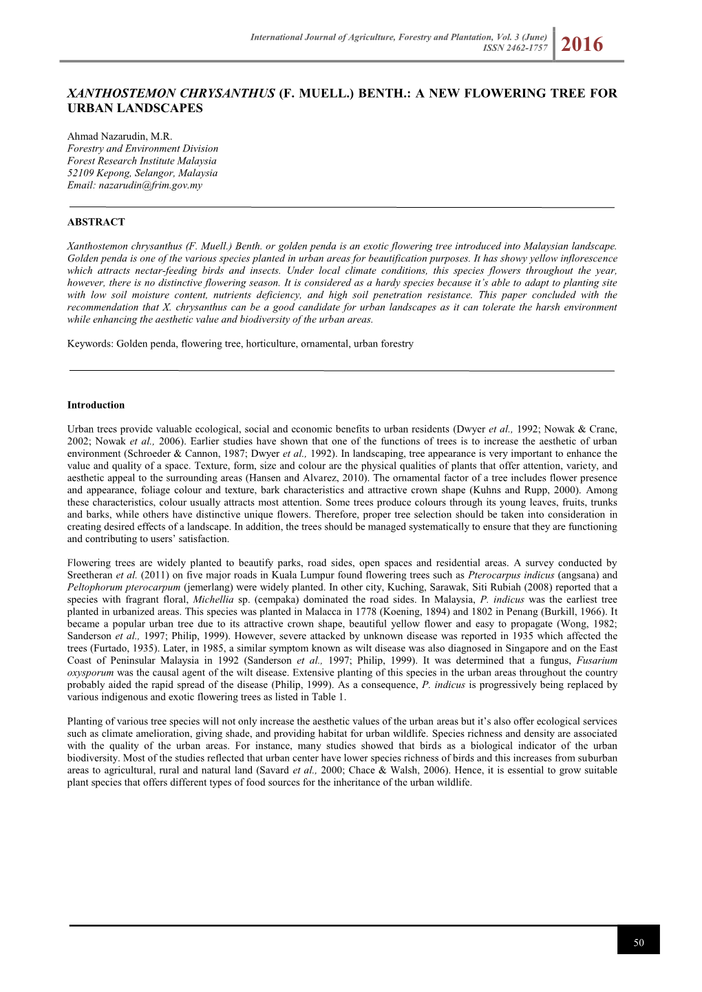 Xanthostemon Chrysanthus (F. Muell.) Benth.: a New Flowering Tree for Urban Landscapes