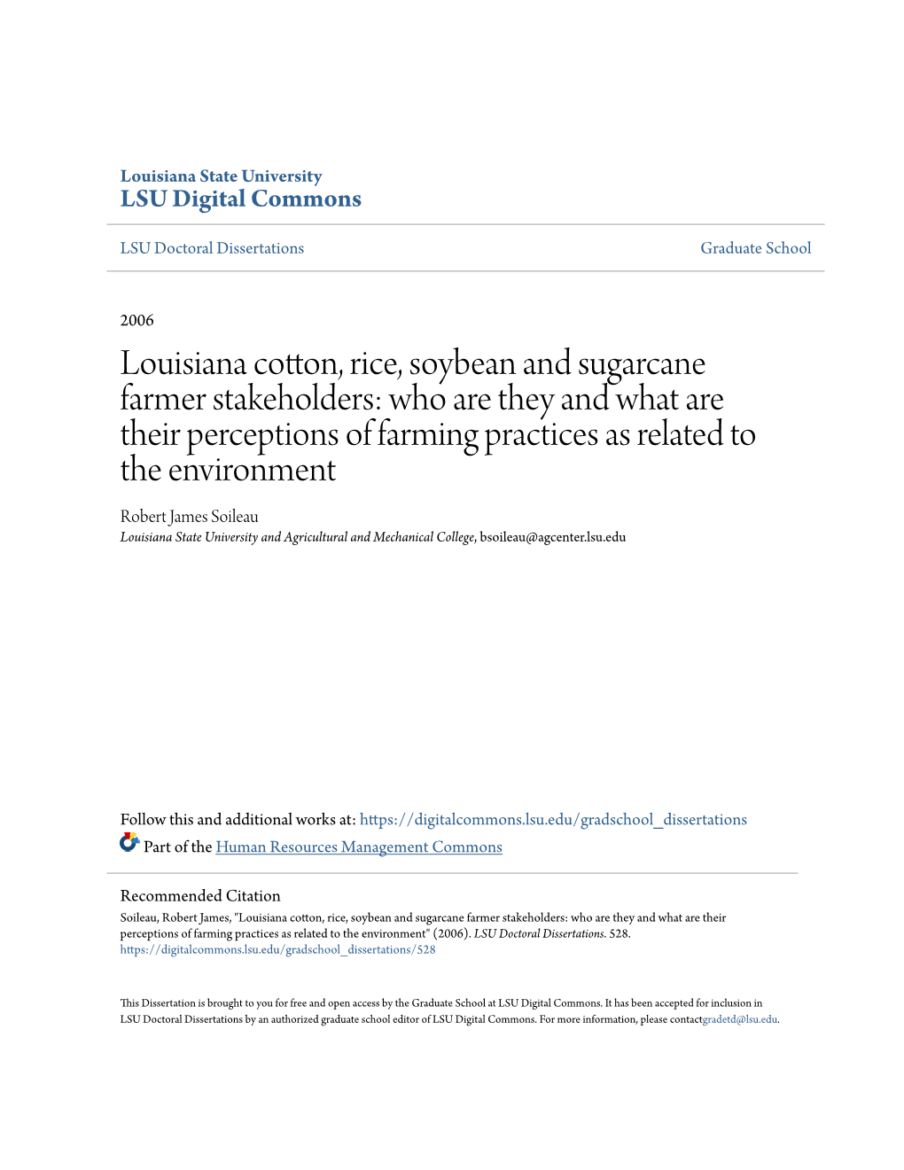 Louisiana Cotton, Rice, Soybean and Sugarcane Farmer Stakeholders: Who Are They and What Are Their Perceptions of Farming Practi