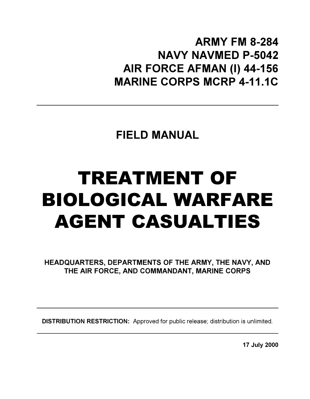 Treatment of Biological Warfare Agent Casualties