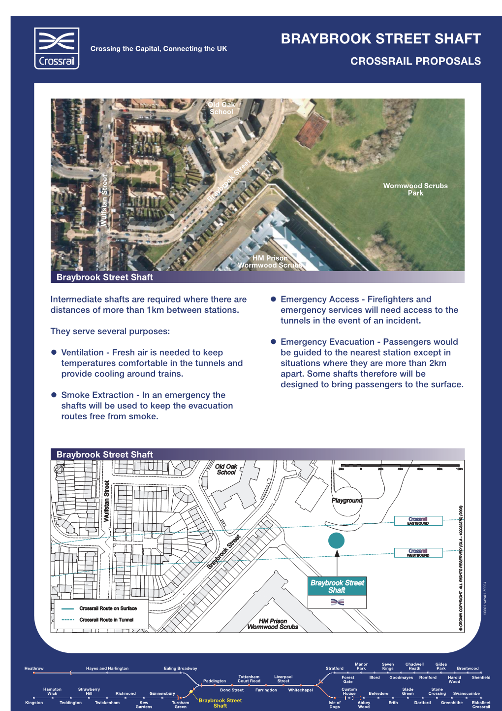 BRAYBROOK STREET SHAFT Crossing the Capital, Connecting the UK CROSSRAIL PROPOSALS