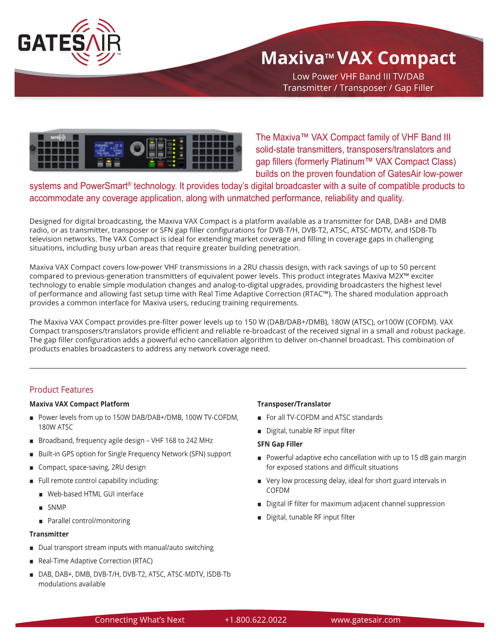 Maxivatm VAX Compact Low Power VHF Band III TV/DAB Transmitter / Transposer / Gap Filler