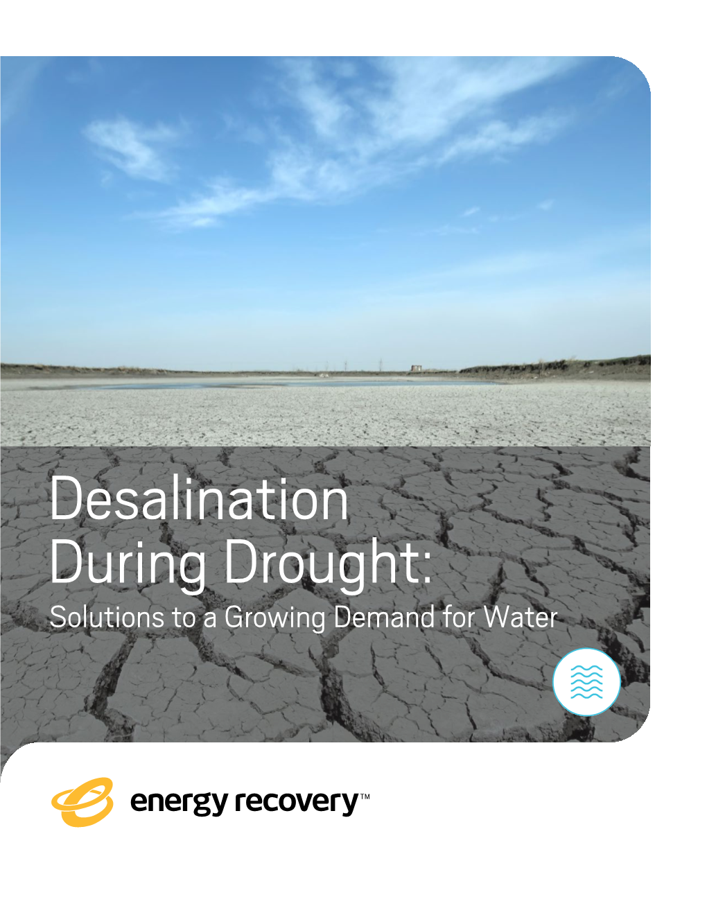 Desalination During Drought: Solutions to a Growing Demand for Water Table of Contents