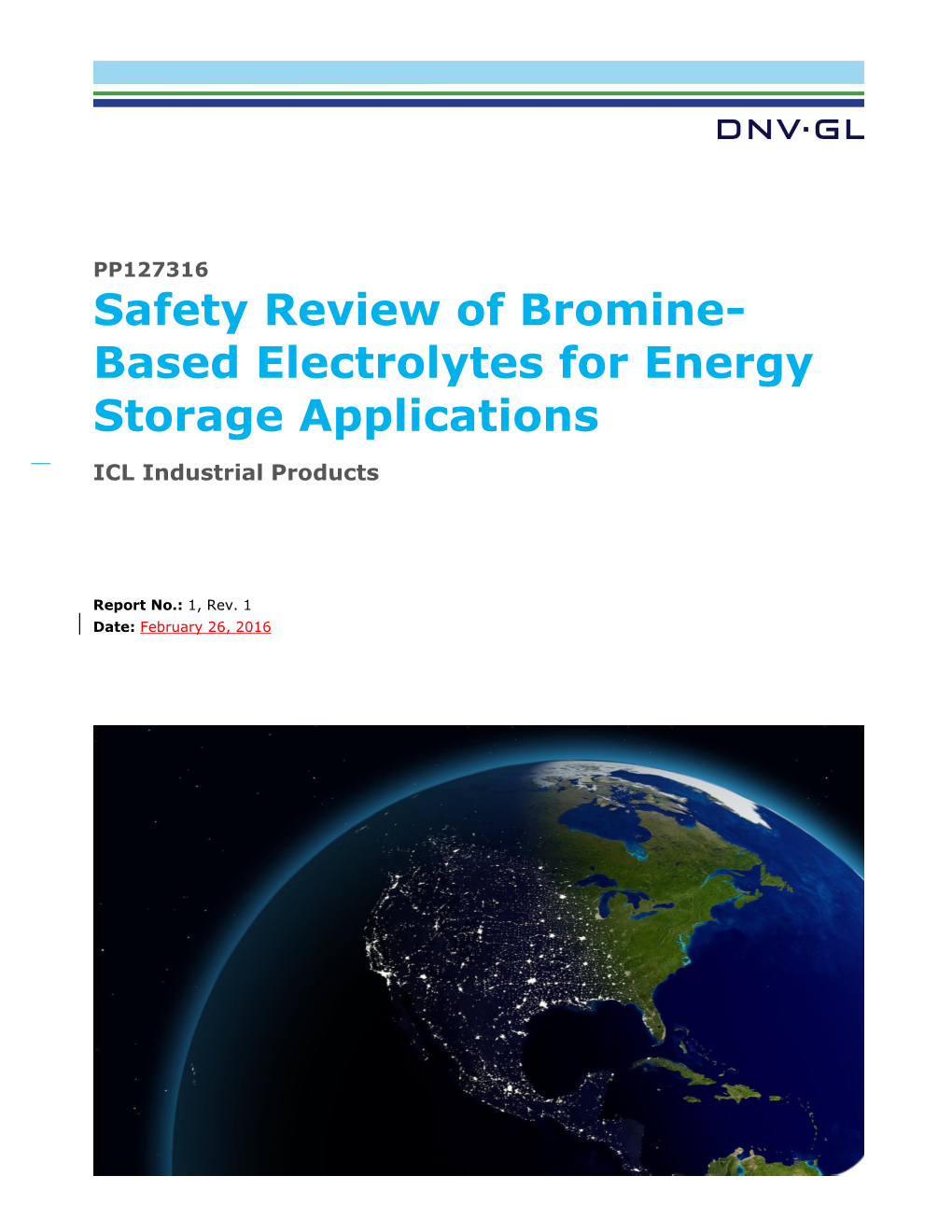 Safety Review of Bromine- Based Electrolytes for Energy Storage Applications