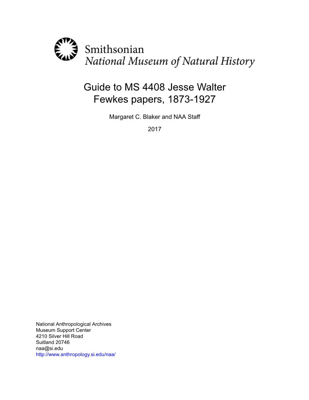 Guide to MS 4408 Jesse Walter Fewkes Papers, 1873-1927