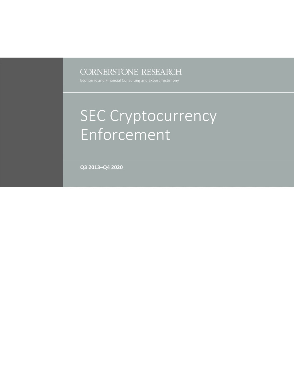 SEC Cryptocurrency Enforcement: Q3 2013–Q4 2020