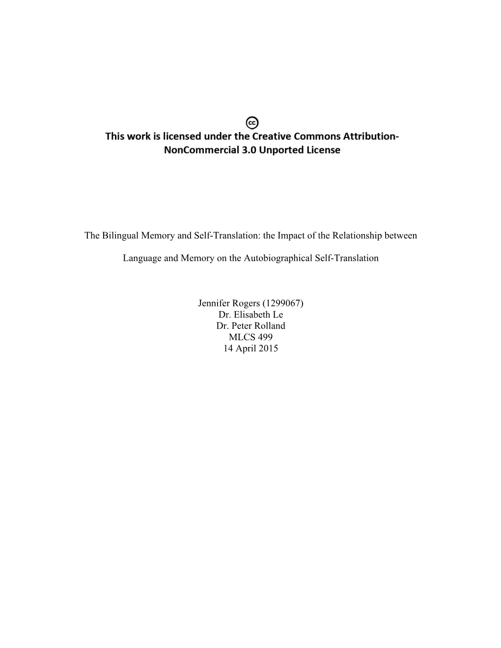 The Bilingual Memory and Self-Translation: the Impact of the Relationship Between Language and Memory on the Autobiographical Se